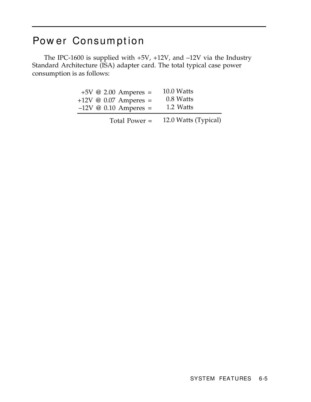 AT&T IPC-1600 manual Power Consumption 