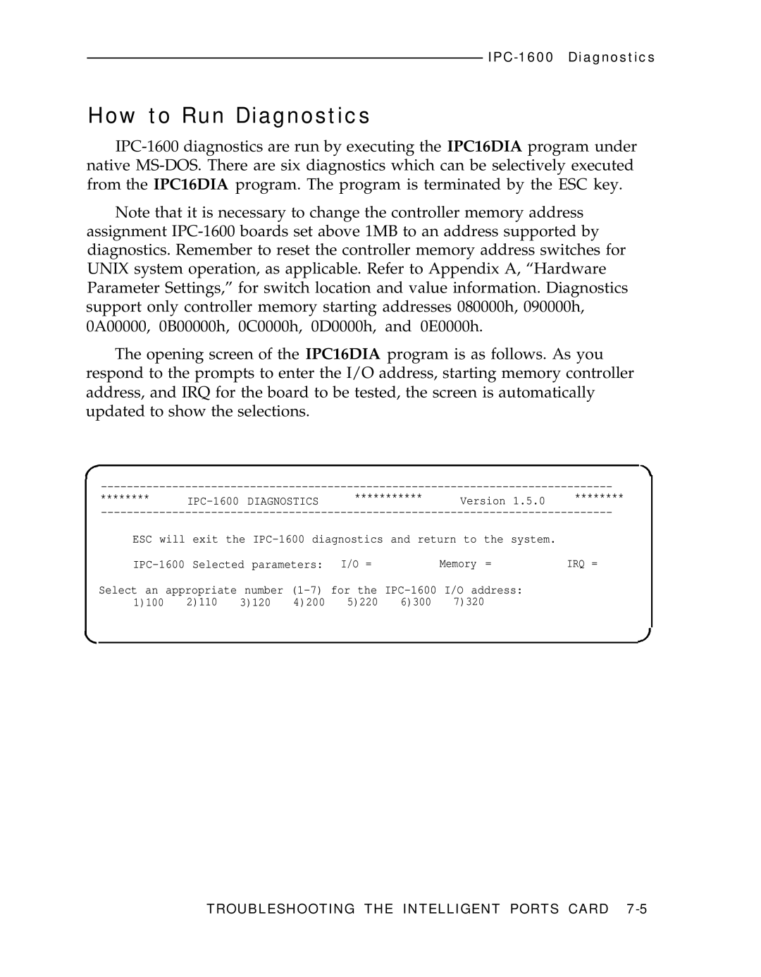 AT&T IPC-1600 manual How to Run Diagnostics, Irq = 