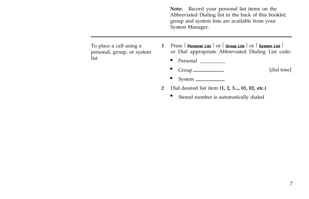 AT&T ISDN 7507, ISDN 7505, ISDN 7506 manual Dial desired list item 1, 2, 3..., 01, 02, etc 