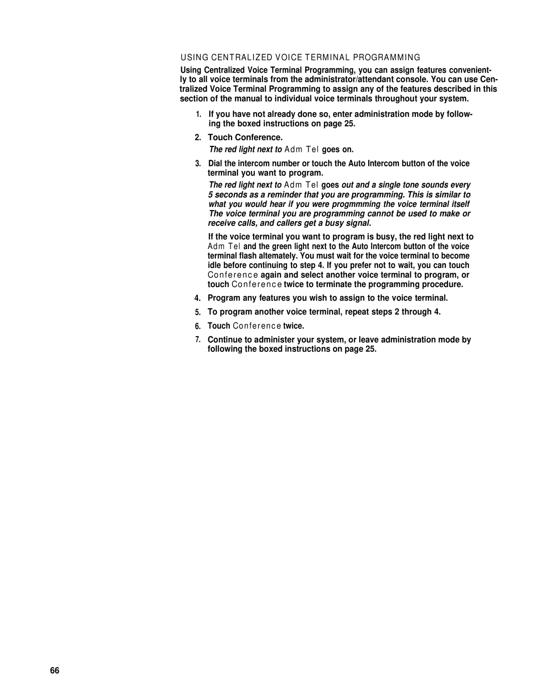 AT&T merlin legend manual Using Centralized Voice Terminal Programming, Red light next to Adm Tel goes on 