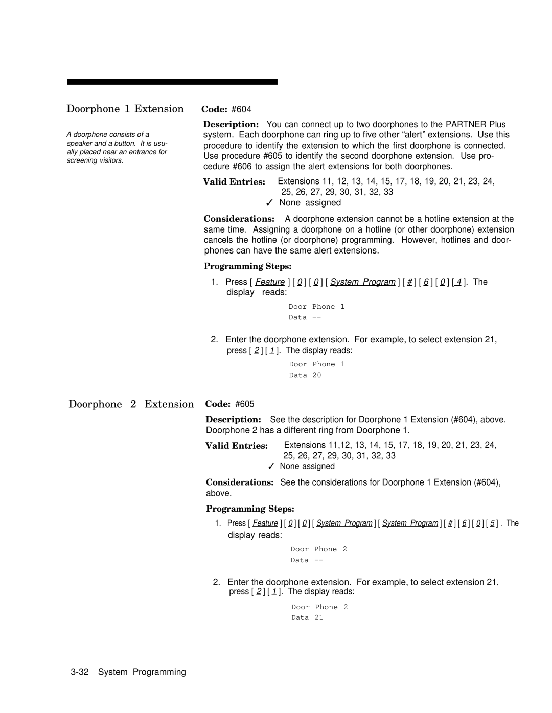 AT&T MLS-12TM, MLS-12DTM, MLS-6TM manual Doorphone 1 Extension, Doorphone 2 Extension Code #605, Code #604 