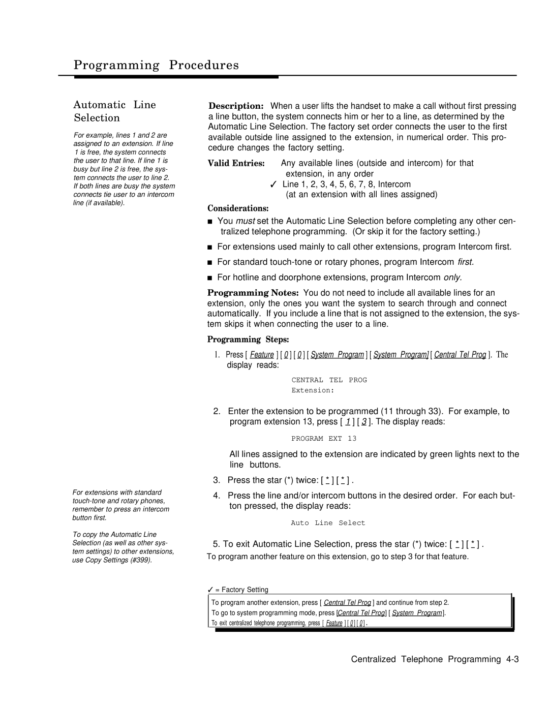 AT&T MLS-6TM, MLS-12DTM, MLS-12TM manual To exit Automatic Line Selection, press the star * twice 