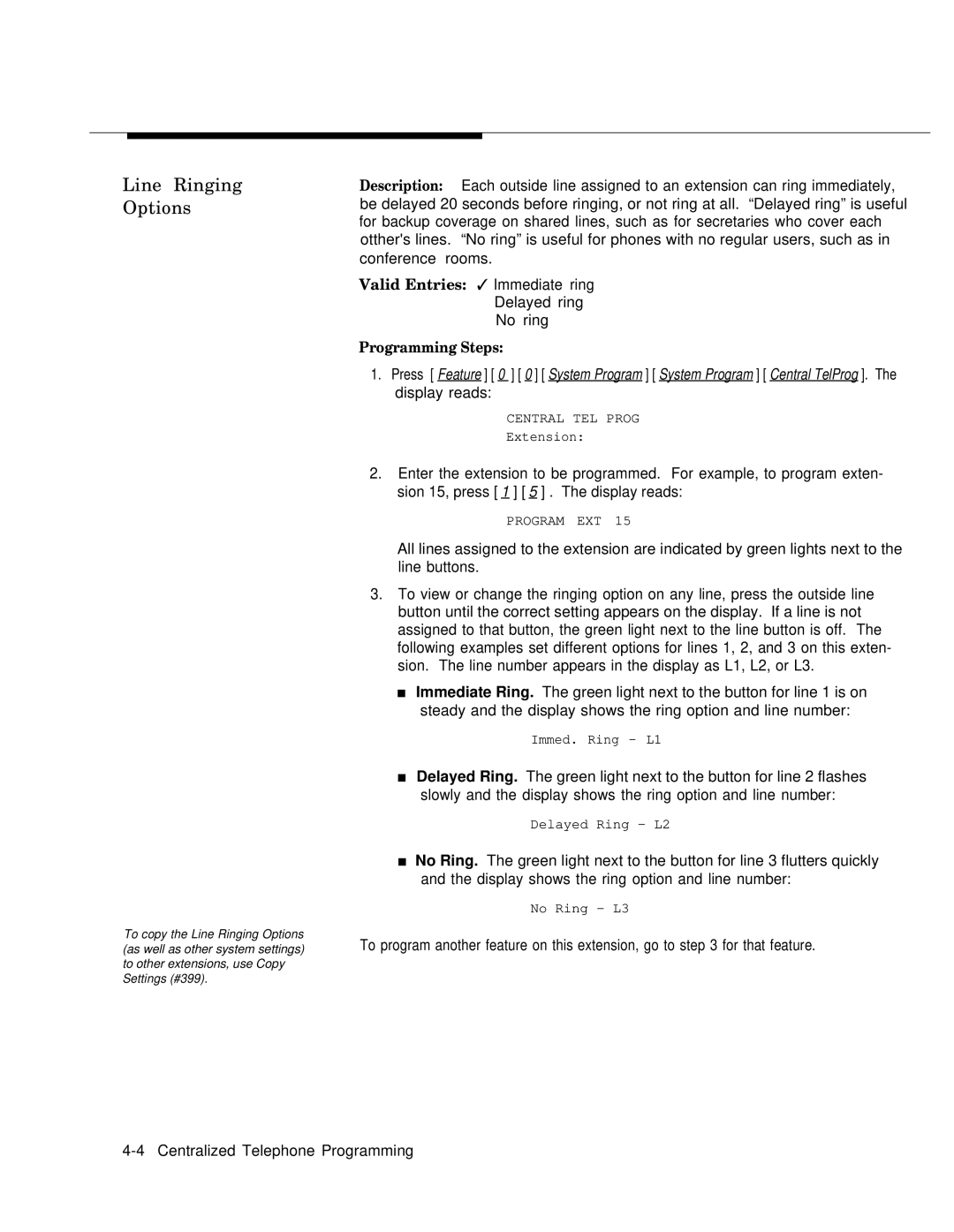 AT&T MLS-12DTM, MLS-12TM, MLS-6TM manual Line Ringing Options, Valid Entries Immediate ring 