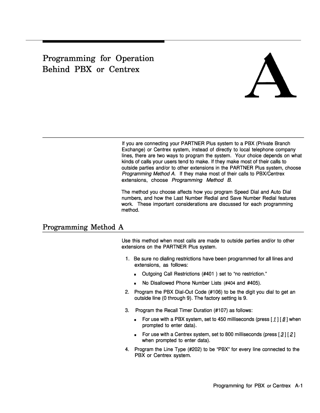 AT&T MLS-12TM, MLS-12DTM, MLS-6TM manual Programming for Operation Behind PBX or Centrex, Programming Method A 