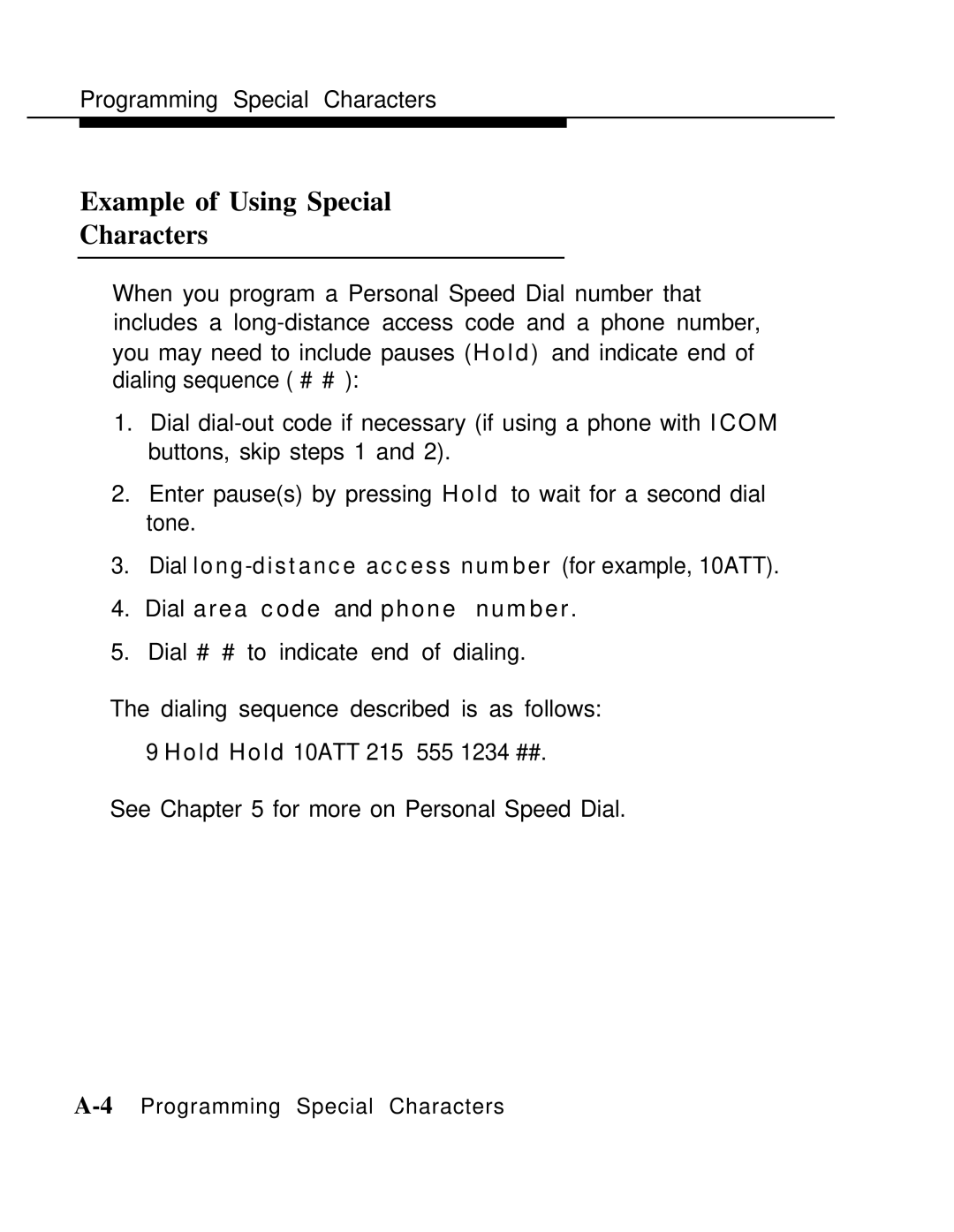 AT&T MLX-10 manual Example of Using Special Characters 