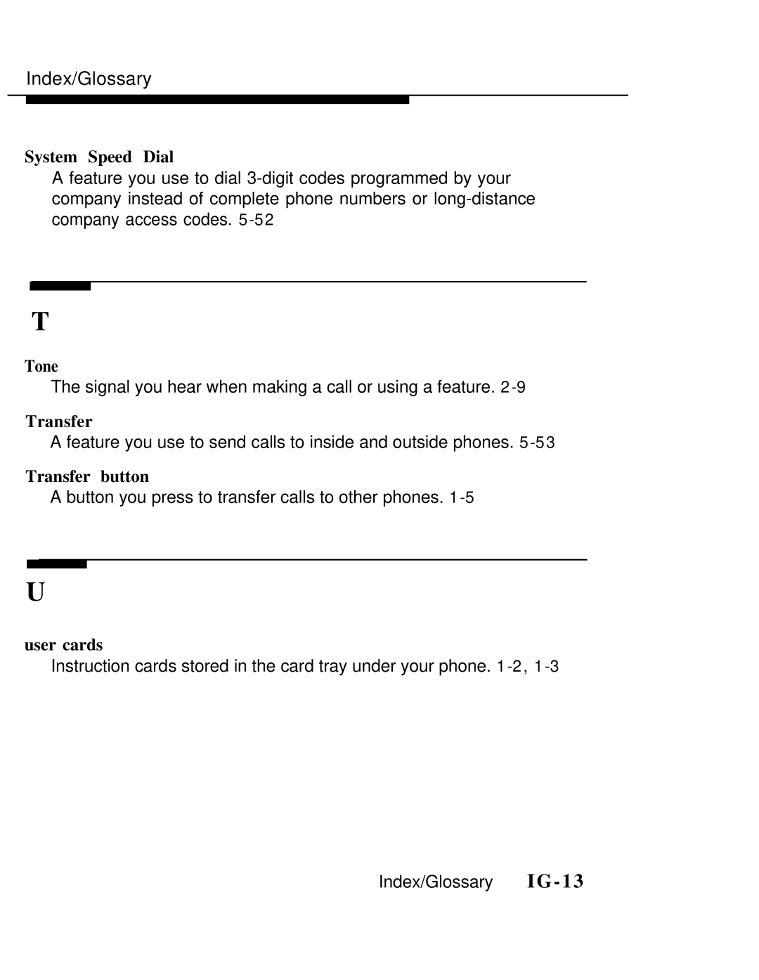 AT&T MLX-10 manual Tone, Transfer button, User cards 