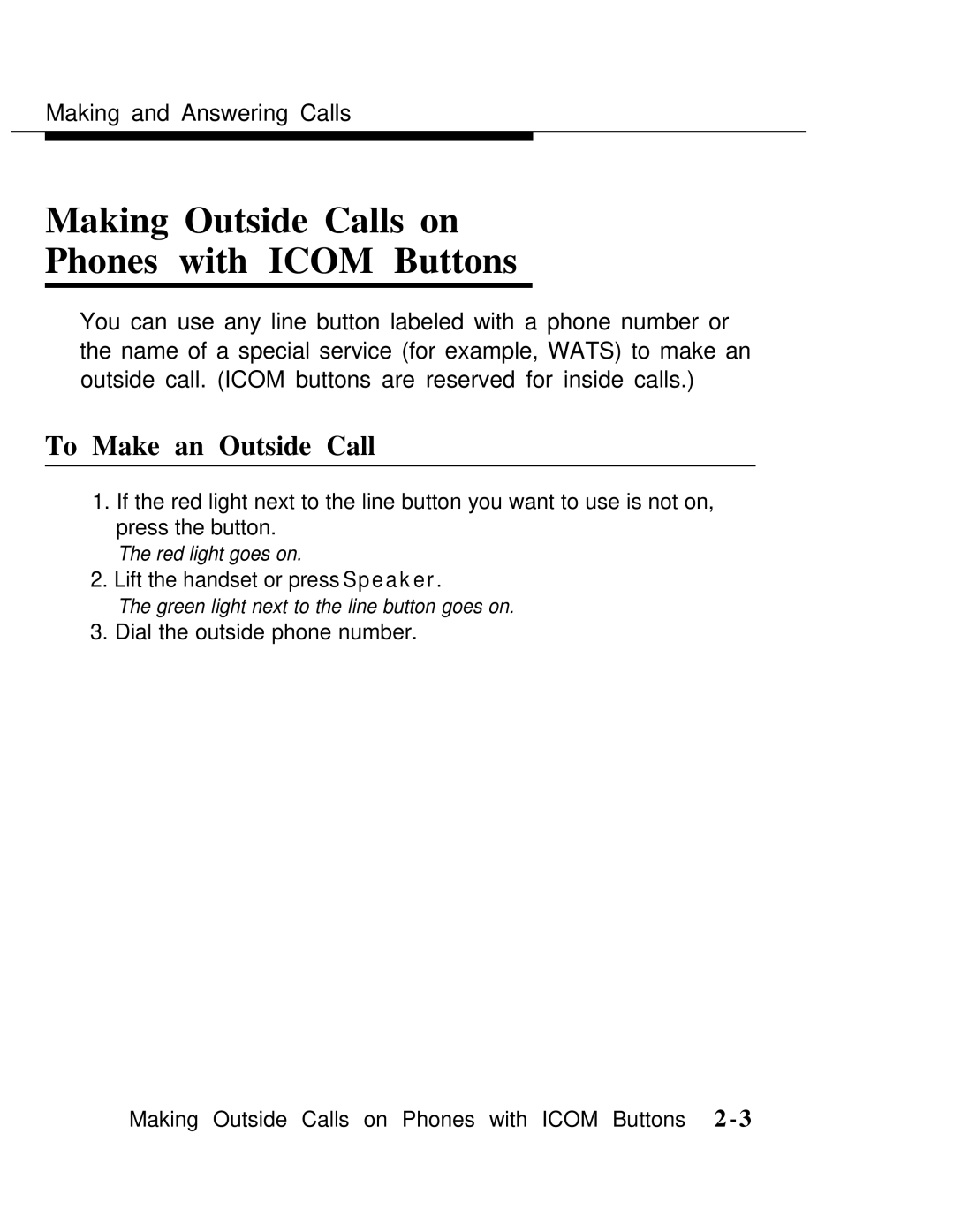 AT&T MLX-10 manual Making Outside Calls on Phones with Icom Buttons 