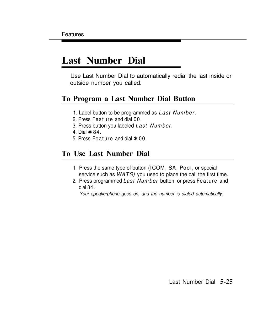 AT&T MLX-10 manual To Program a Last Number Dial Button, To Use Last Number Dial 