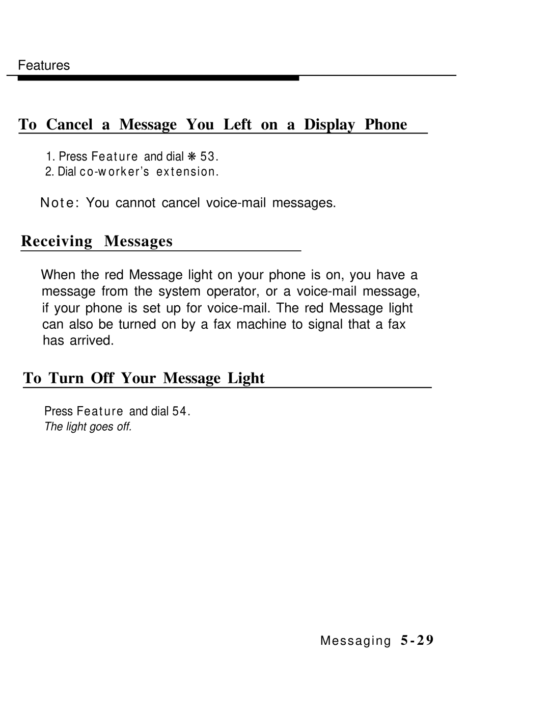 AT&T MLX-10 manual To Cancel a Message You Left on a Display Phone, Receiving Messages, To Turn Off Your Message Light 