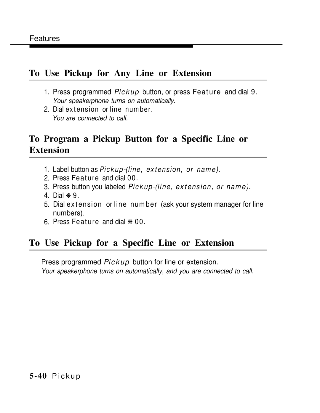 AT&T MLX-10 manual To Use Pickup for Any Line or Extension, To Program a Pickup Button for a Specific Line or Extension 