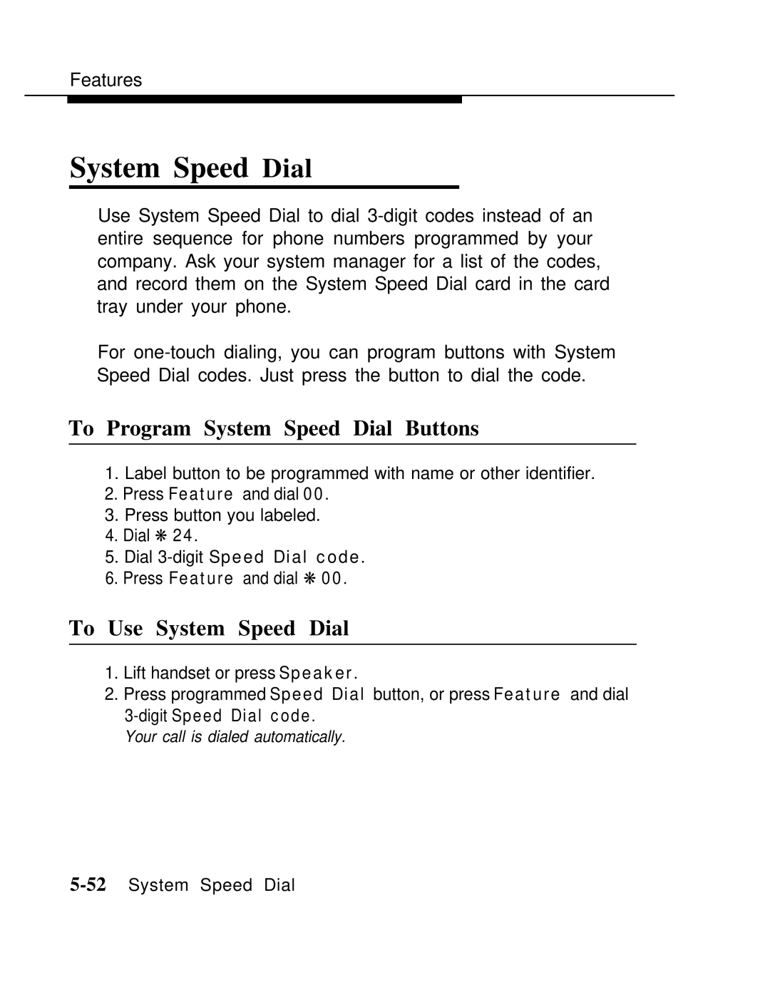 AT&T MLX-10 manual To Program System Speed Dial Buttons, To Use System Speed Dial 