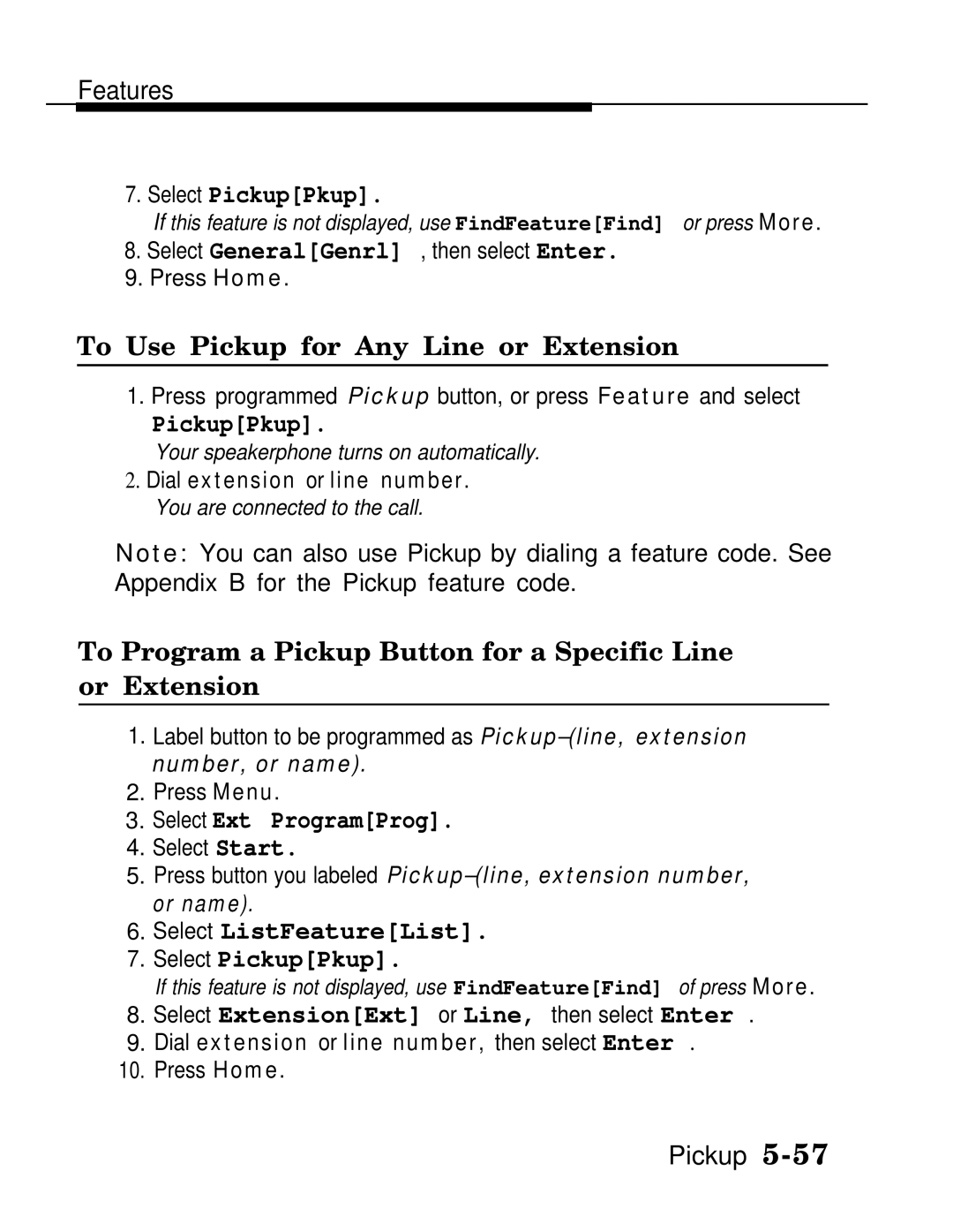 AT&T MLX20L, MLX-28D, MLX-10D manual To Use Pickup for Any Line or Extension, Select ListFeatureList Select PickupPkup 