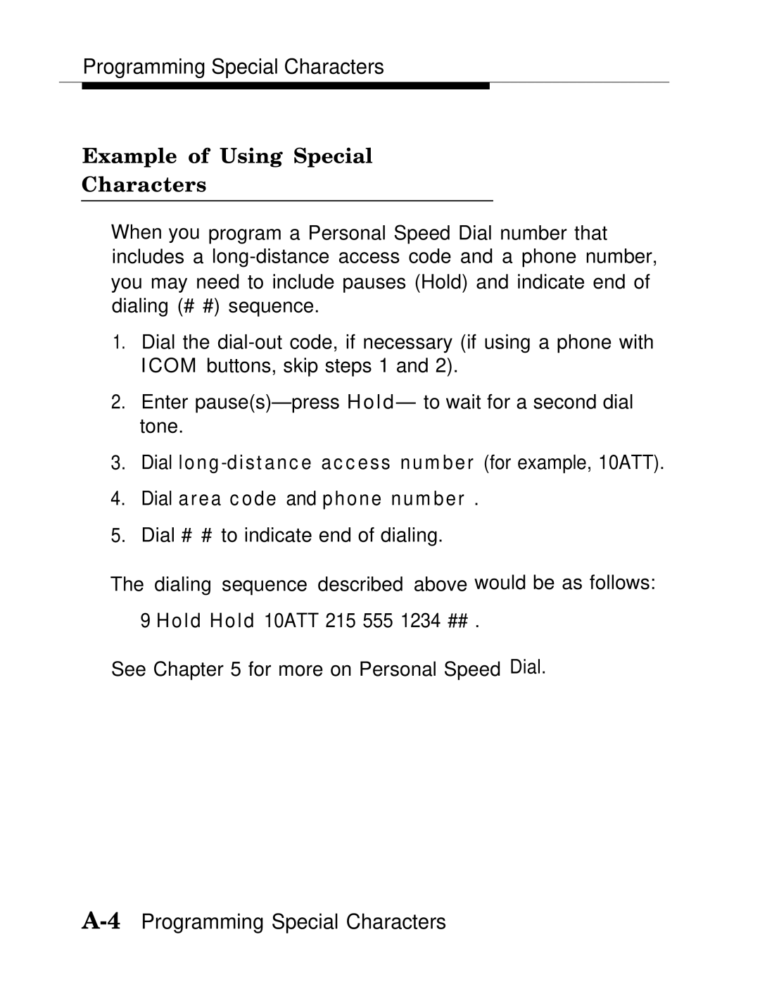 AT&T MLX20L, MLX-28D, MLX-10D manual Example of Using Special Characters 