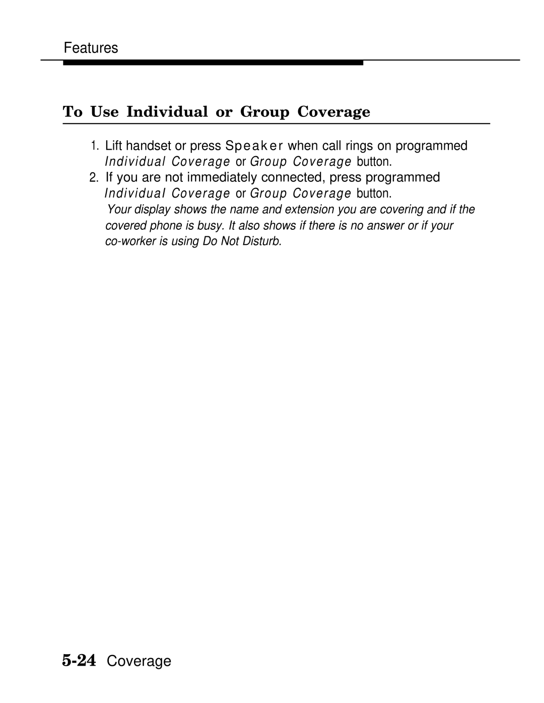 AT&T MLX20L, MLX-28D, MLX-10D manual To Use Individual or Group Coverage, Individual Coverage or Group Coverage button 