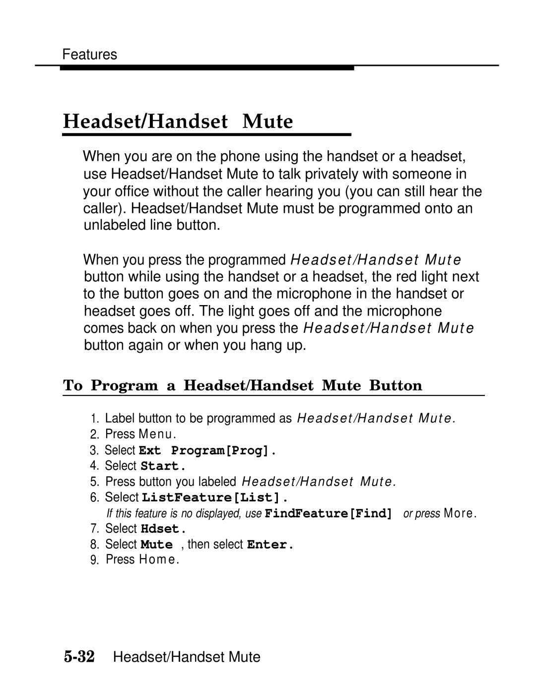 AT&T MLX-10D, MLX20L, MLX-28D manual To Program a Headset/Handset Mute Button, Select ListFeatureList 