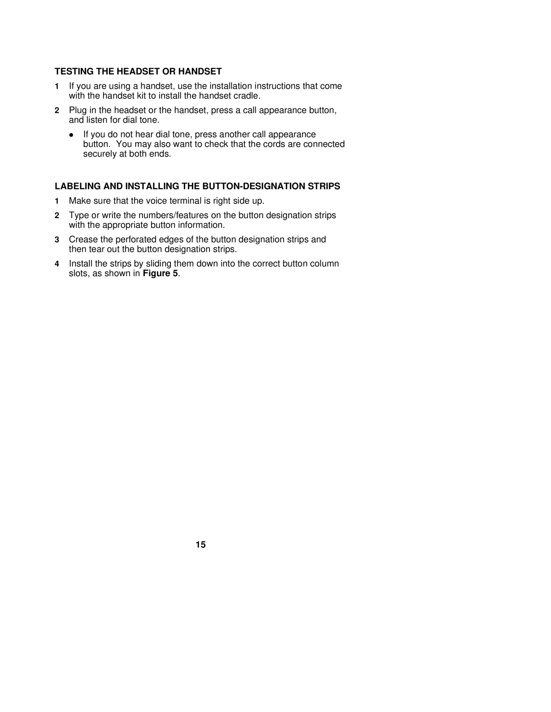 AT&T Not Availab Testing the Headset or Handset, Labeling and Installing the BUTTON-DESIGNATION Strips 