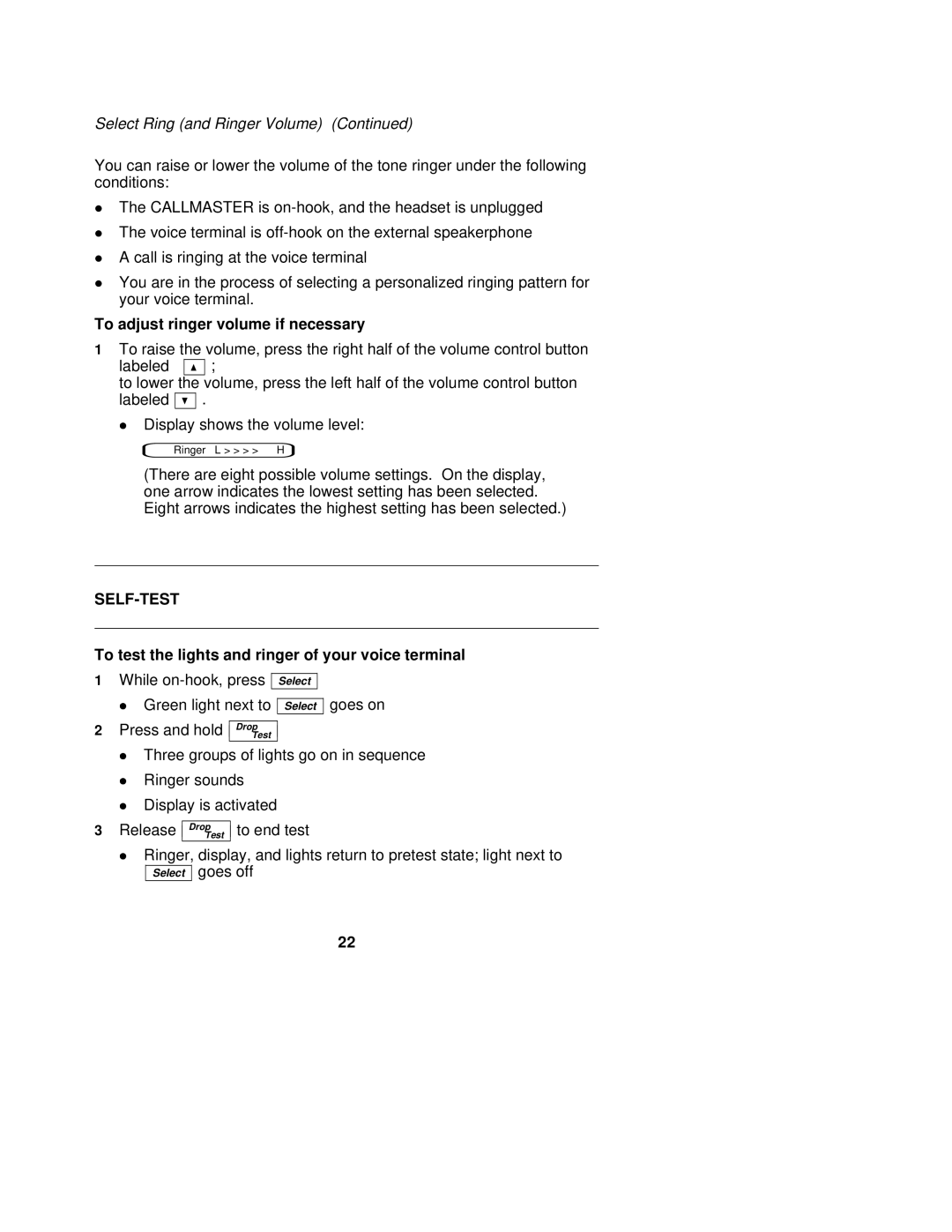 AT&T Not Availab To adjust ringer volume if necessary, Self-Test, To test the lights and ringer of your voice terminal 