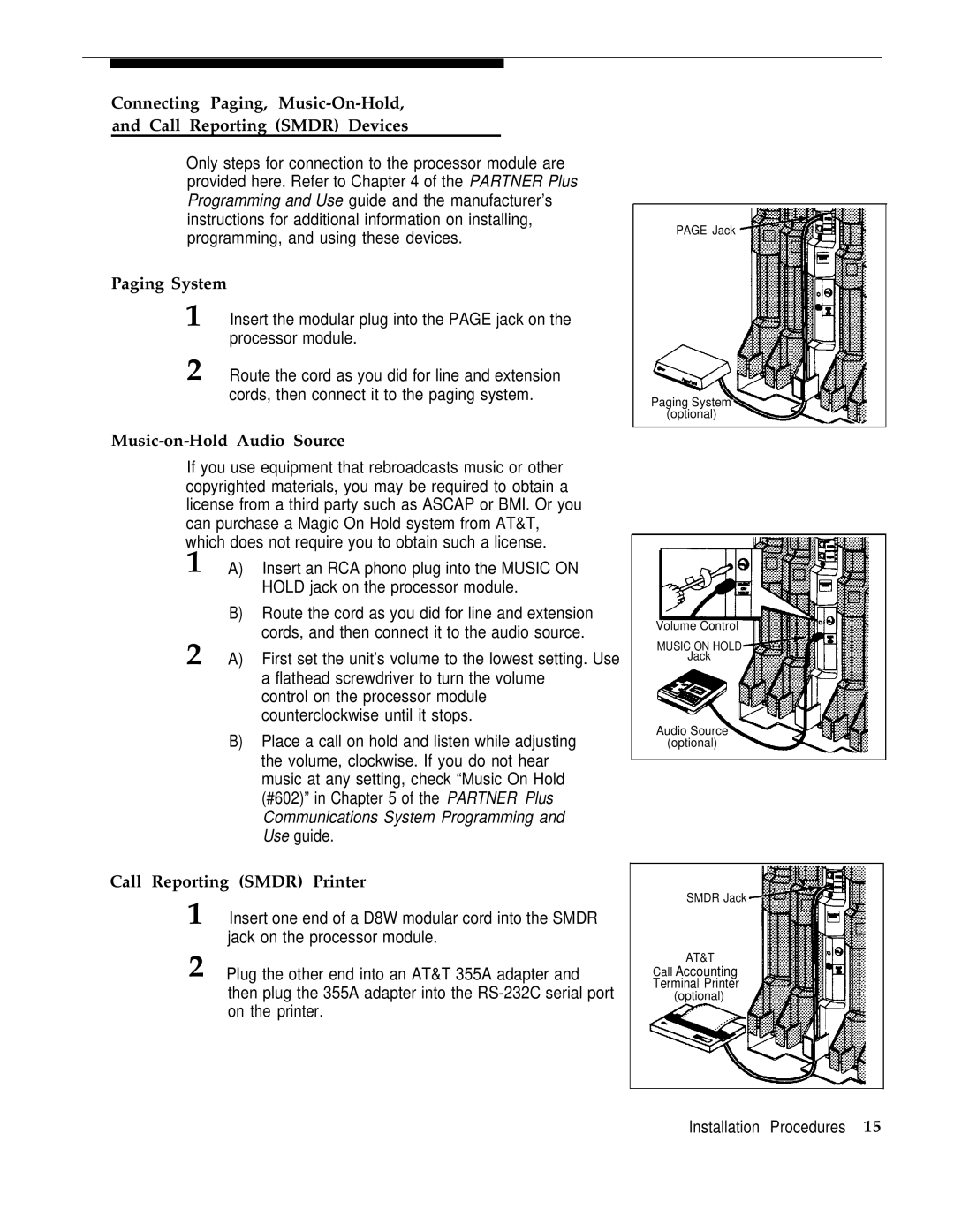 AT&T Partner Plus manual Paging System, Music-on-Hold Audio Source, Call Reporting Smdr Printer 