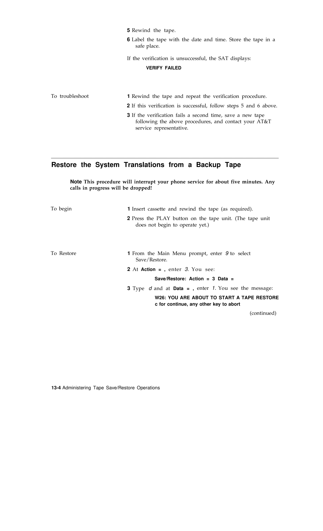 AT&T R1V2 manual Restore the System Translations from a Backup Tape, Calls in progress will be dropped 