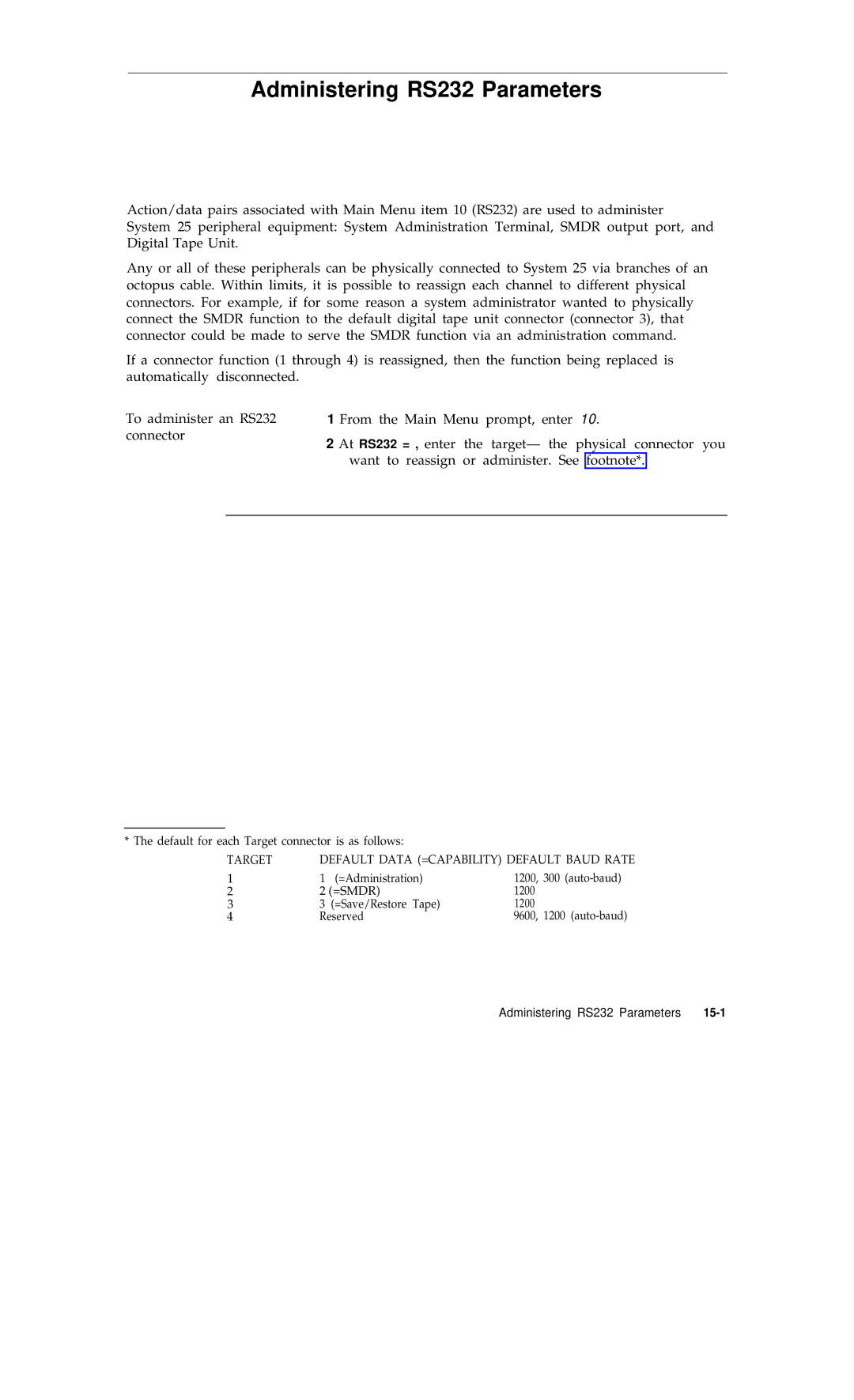 AT&T R1V2 manual Administering RS232 Parameters, Target 