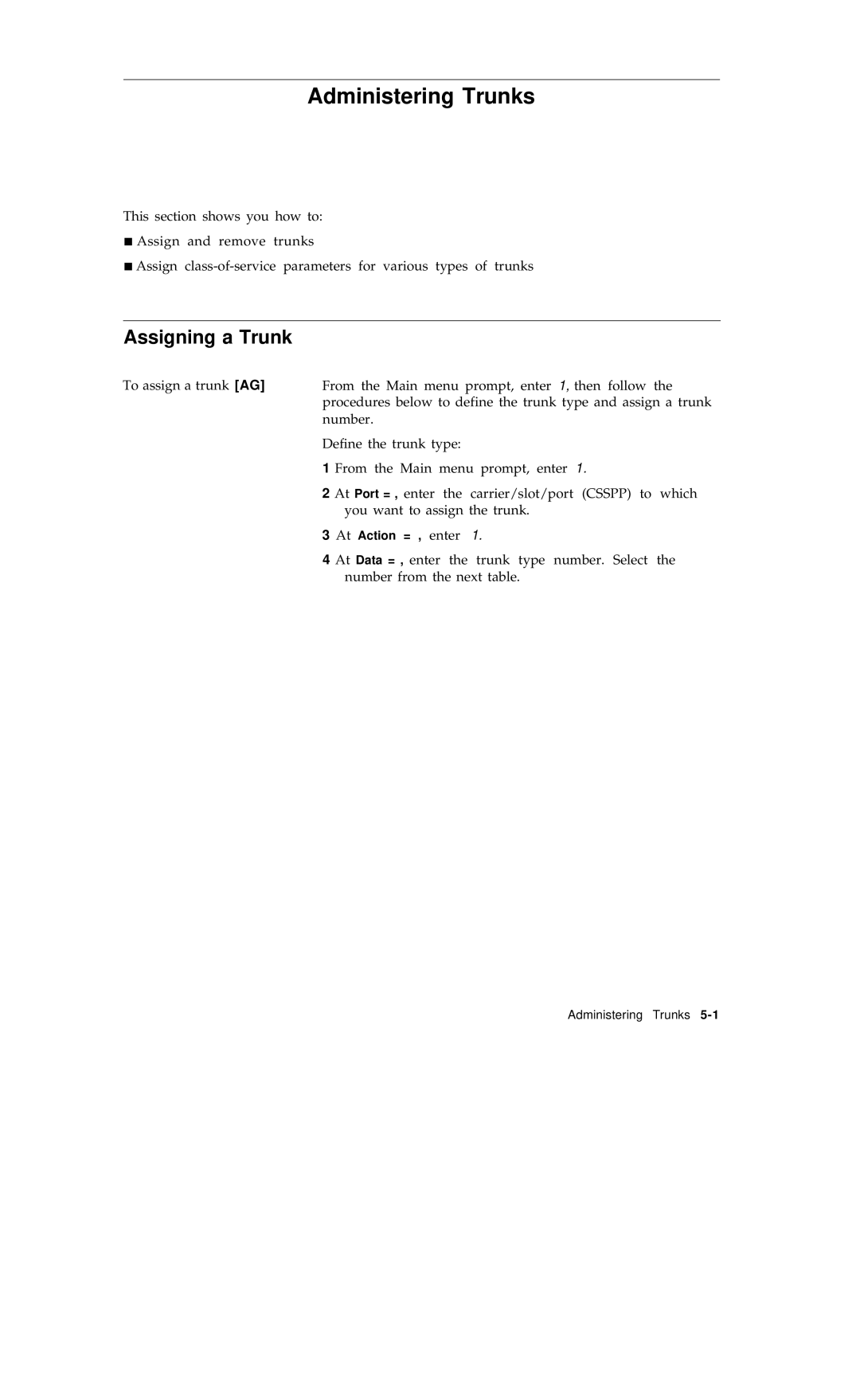 AT&T R1V2 manual Administering Trunks, Assigning a Trunk 