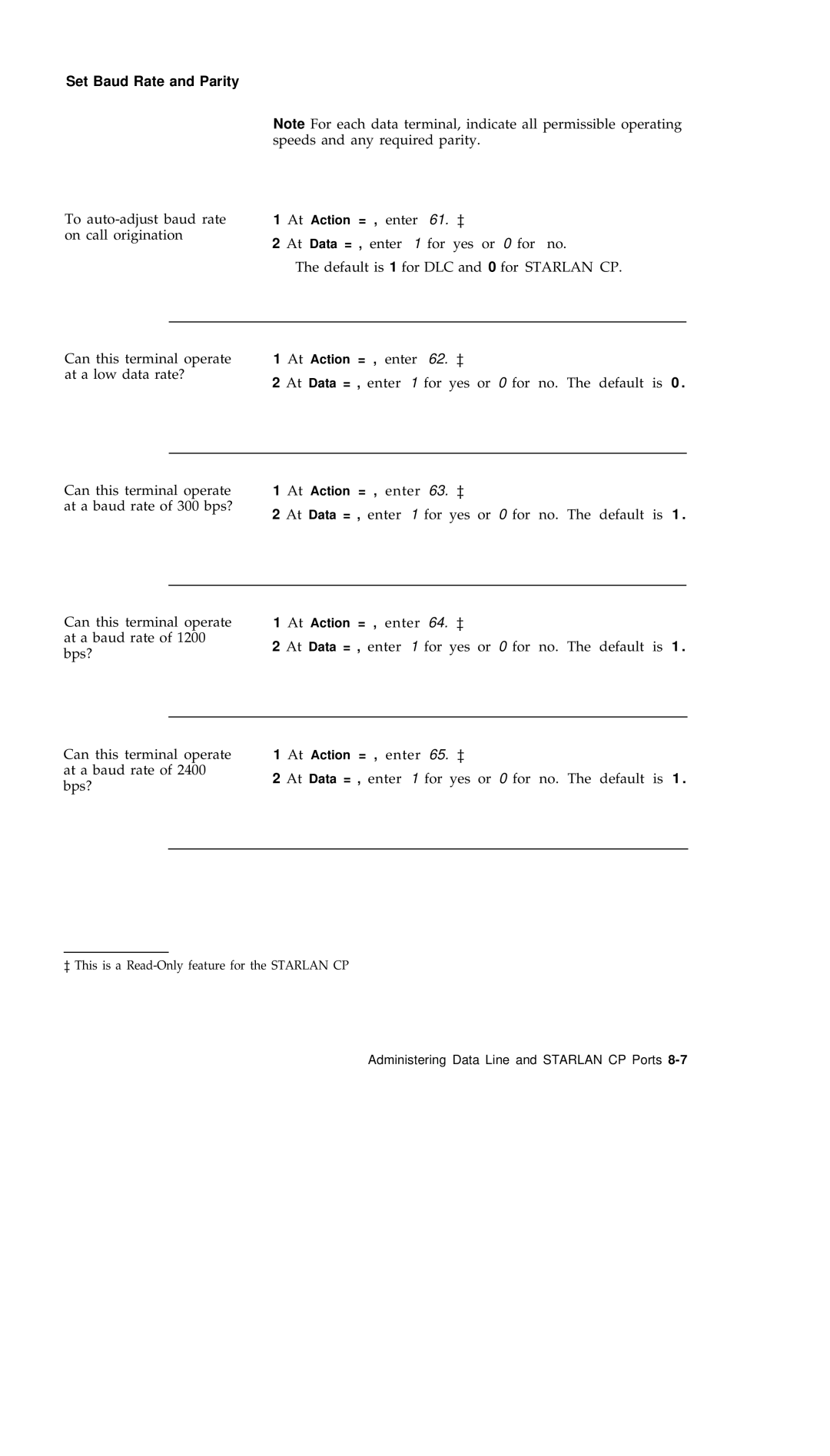 AT&T R1V2 manual Set Baud Rate and Parity, Enter 1 for Yes or 0 for no. The default is Bps? 