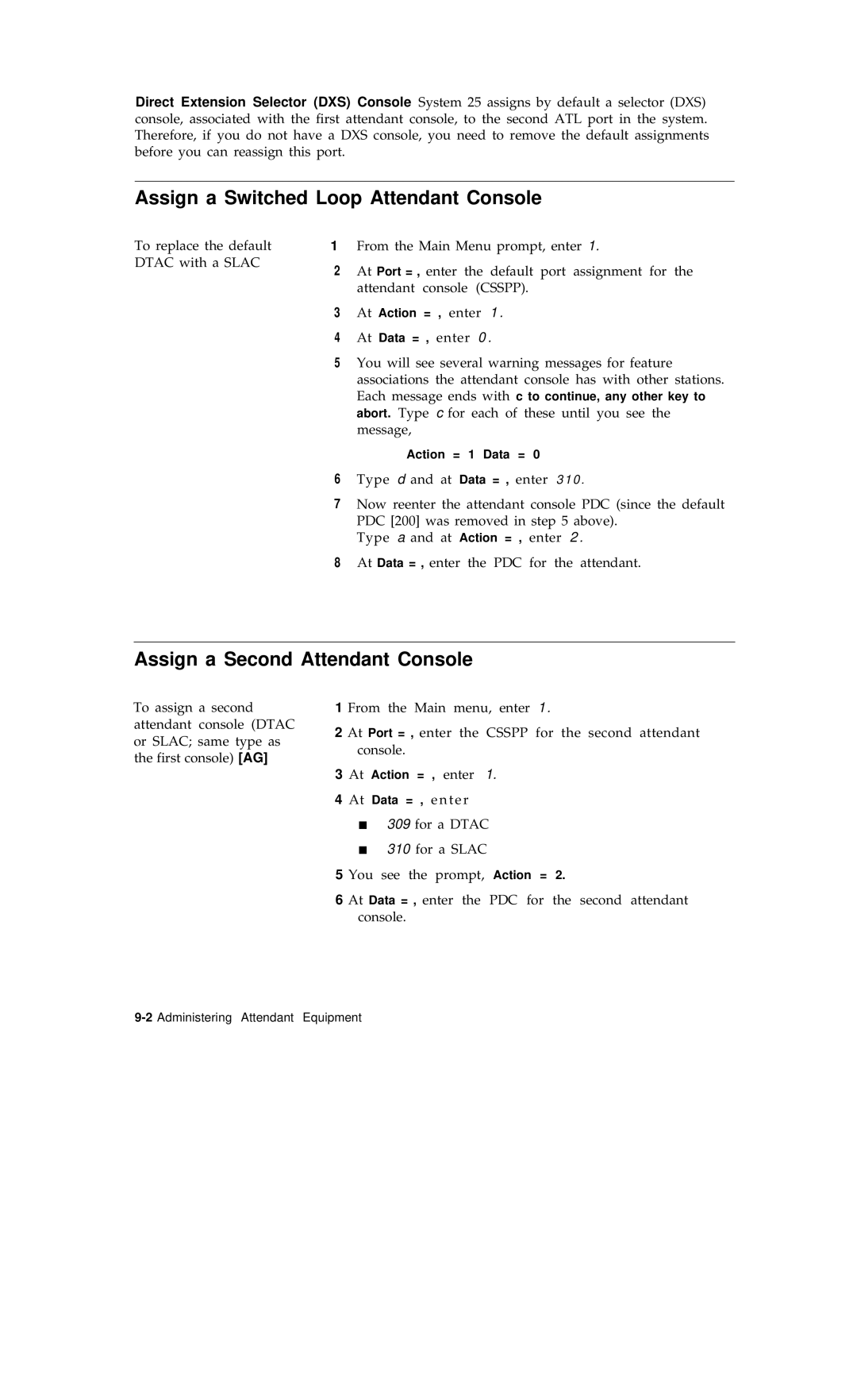 AT&T R1V2 manual Assign a Switched Loop Attendant Console, Assign a Second Attendant Console 