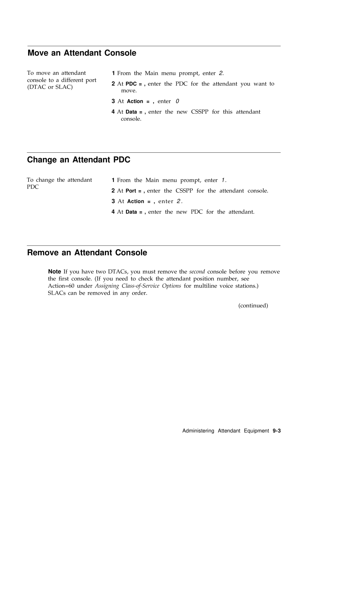 AT&T R1V2 manual Move an Attendant Console, Change an Attendant PDC, Remove an Attendant Console, Pdc 