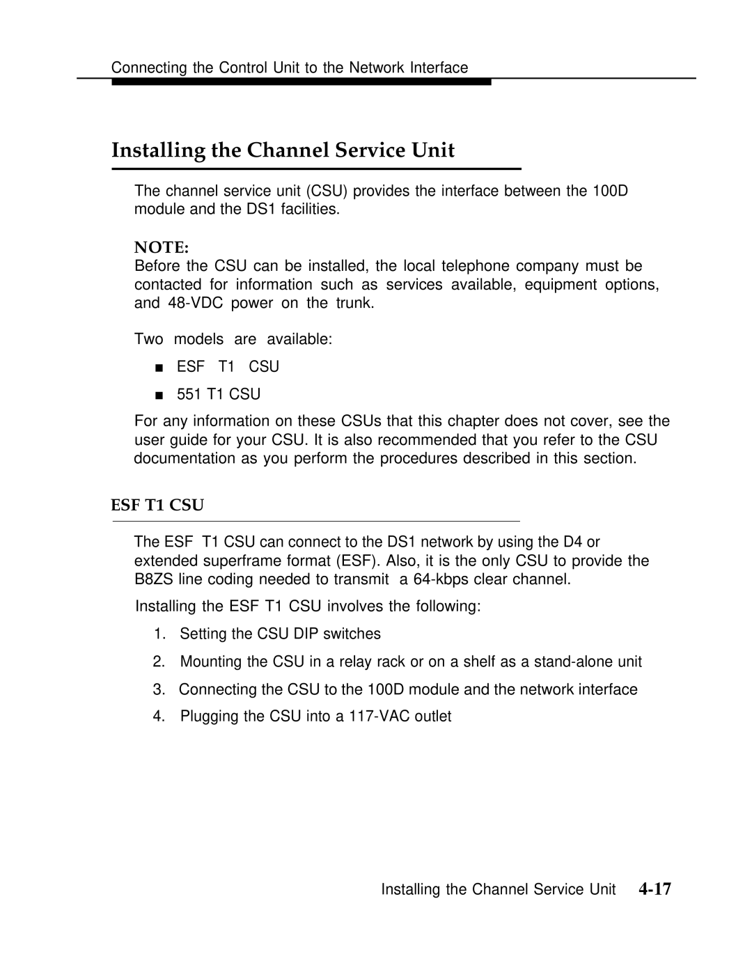 AT&T Release 2.0 manual Installing the Channel Service Unit, ESF T1 CSU 