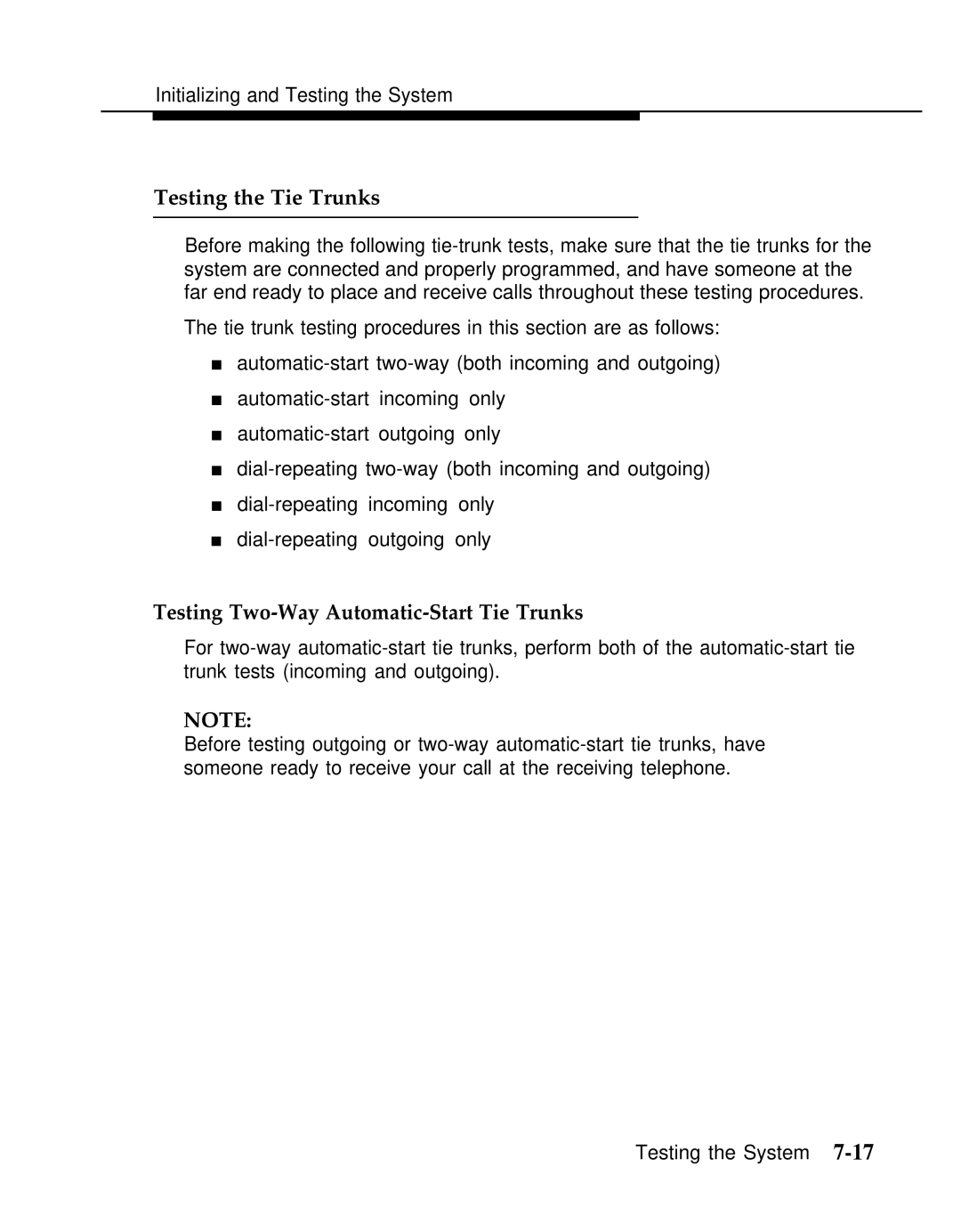 AT&T Release 2.0 manual Testing the Tie Trunks, Testing Two-Way Automatic-Start Tie Trunks 