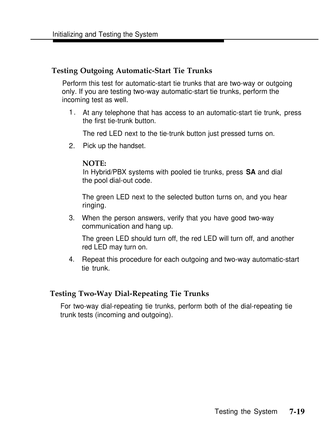 AT&T Release 2.0 manual Testing Outgoing Automatic-Start Tie Trunks, Testing Two-Way Dial-Repeating Tie Trunks 