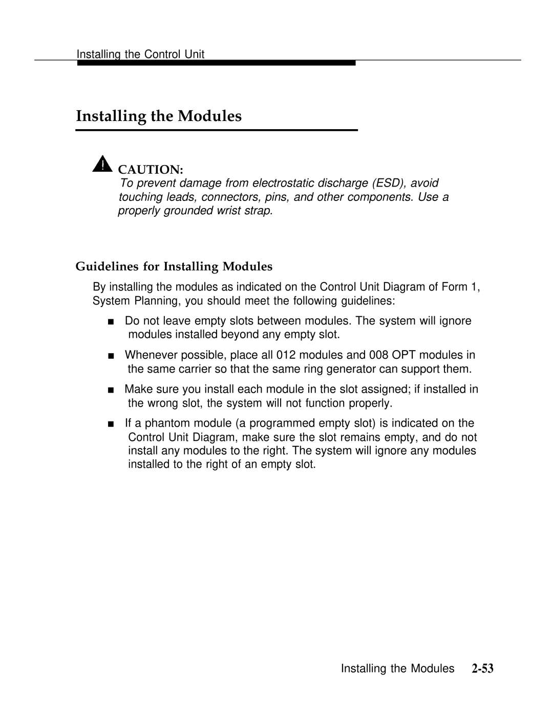 AT&T Release 2.0 manual Installing the Modules, Guidelines for Installing Modules 