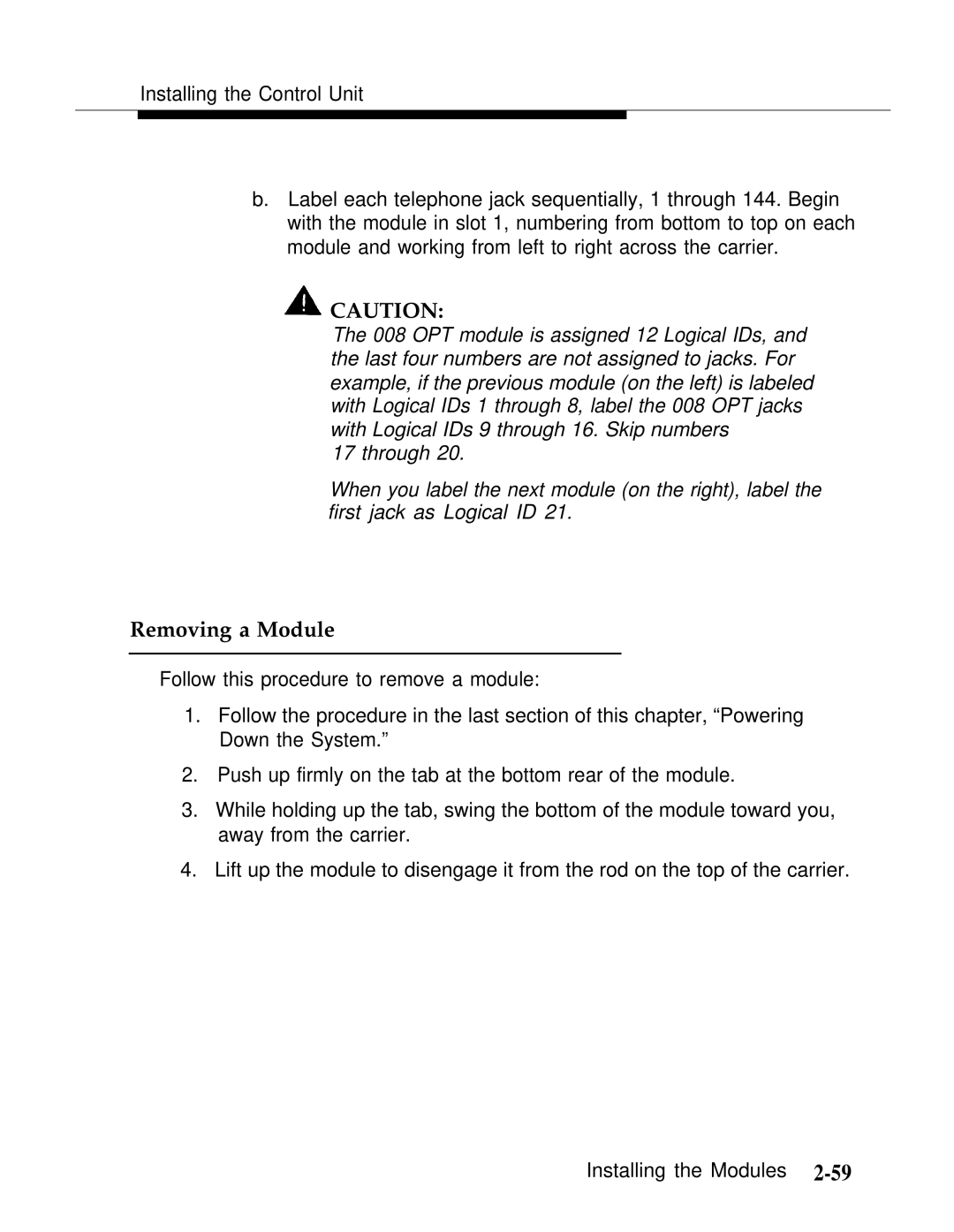 AT&T Release 2.0 manual Removing a Module 