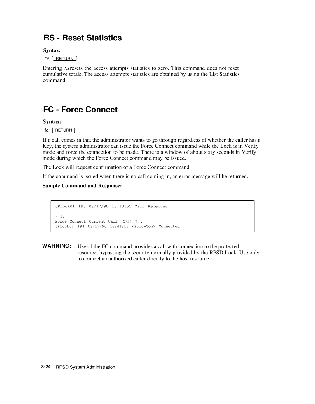 AT&T Remote Port Security Device user manual RS Reset Statistics, FC Force Connect 