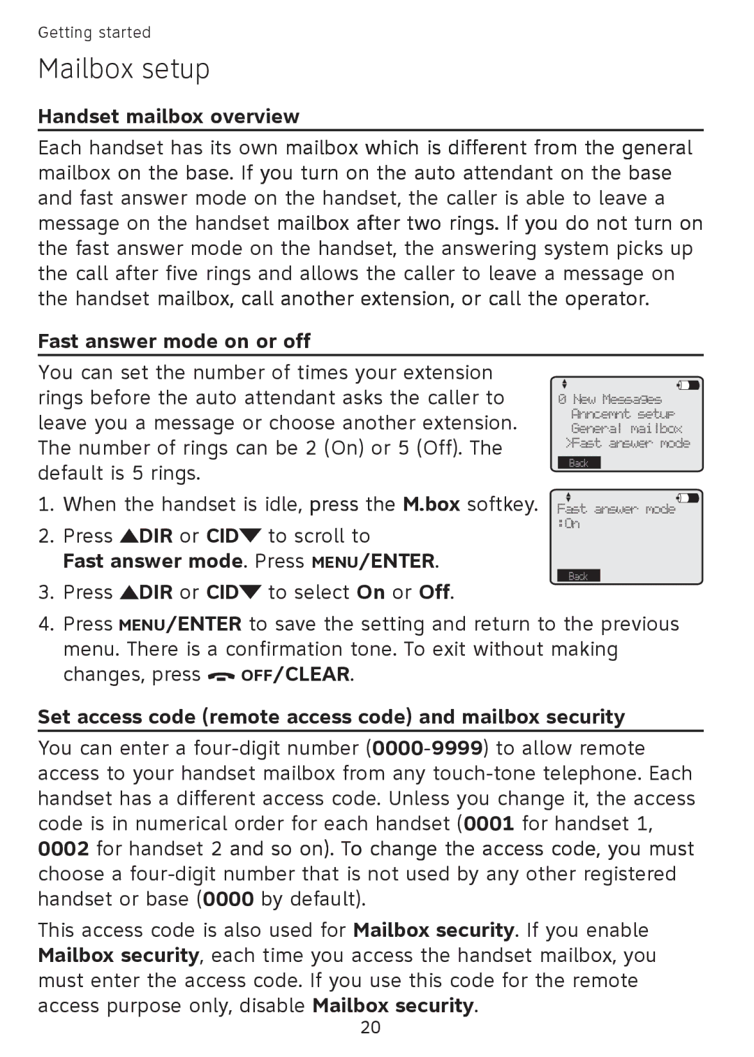 AT&T SB67108 Mailbox setup, Fast answer mode. Press MENU/ENTER, Set access code remote access code and mailbox security 