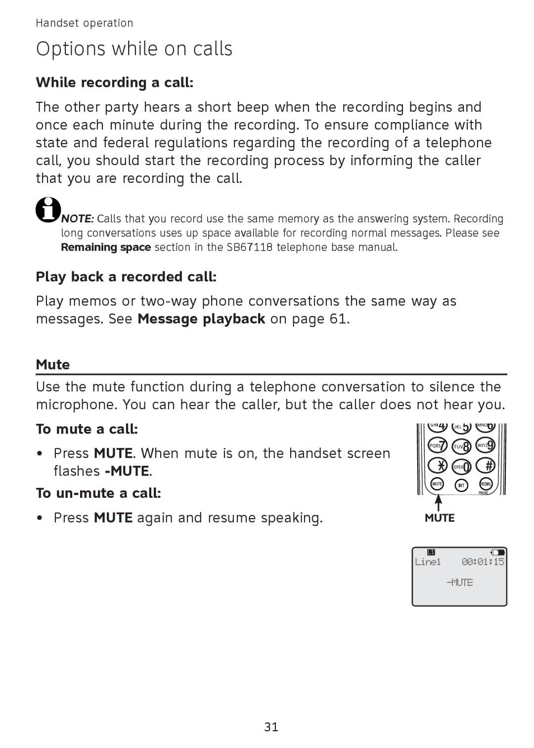 AT&T SB67108 user manual While recording a call, Play back a recorded call, Mute, To mute a call, To un-mute a call 