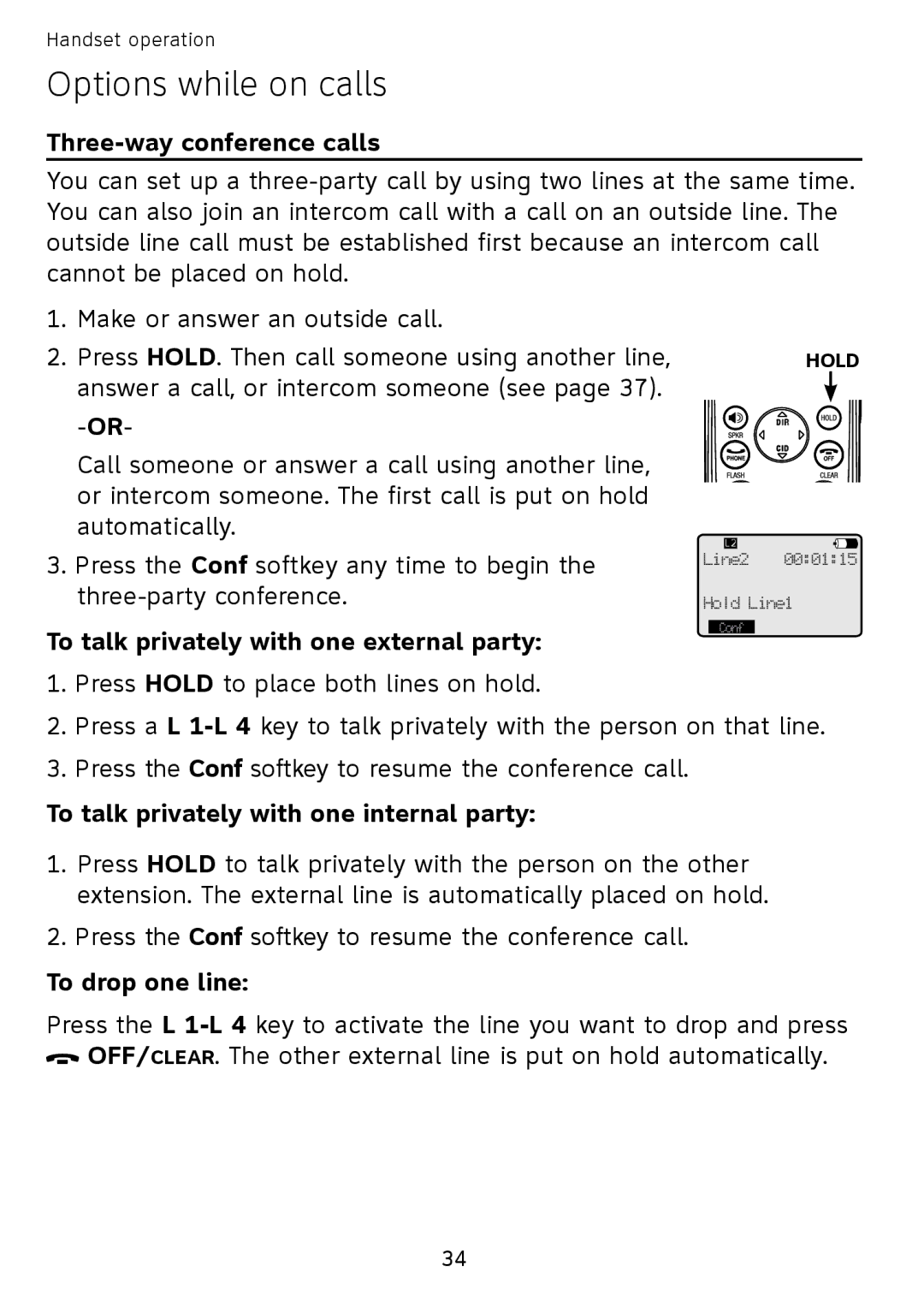 AT&T SB67108 user manual Three-way conference calls, To talk privately with one external party, To drop one line 