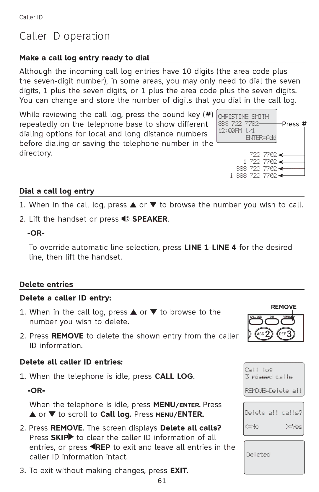 AT&T SB67118 Make a call log entry ready to dial, Dial a call log entry, Delete entries Delete a caller ID entry 