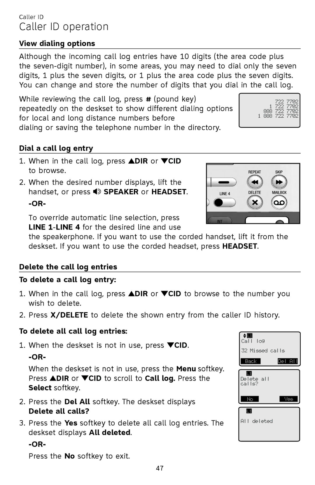 AT&T SB67148 View dialing options, Dial a call log entry, Delete the call log entries To delete a call log entry 