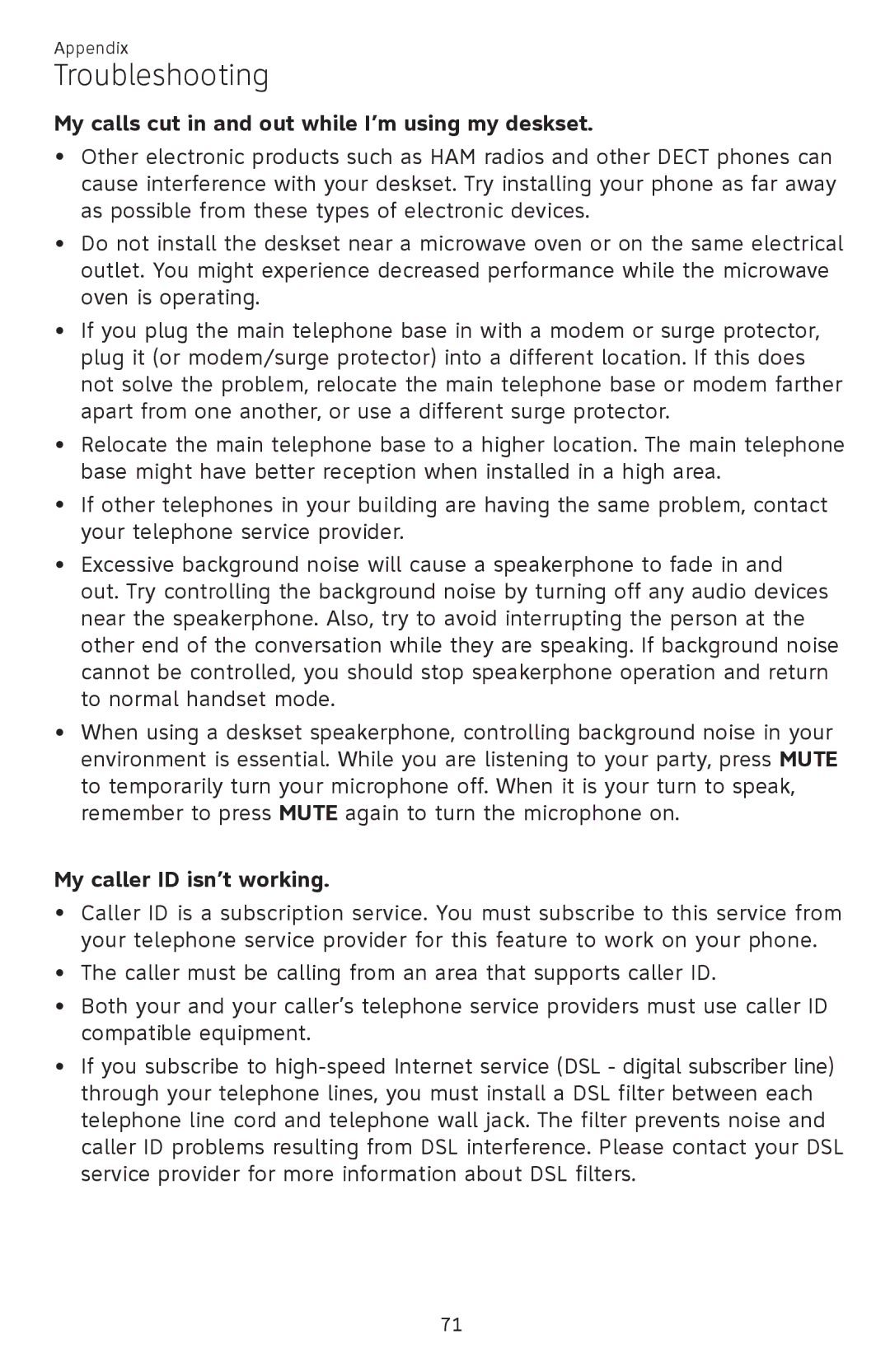 AT&T SB67148 user manual My calls cut in and out while I’m using my deskset, My caller ID isn’t working 