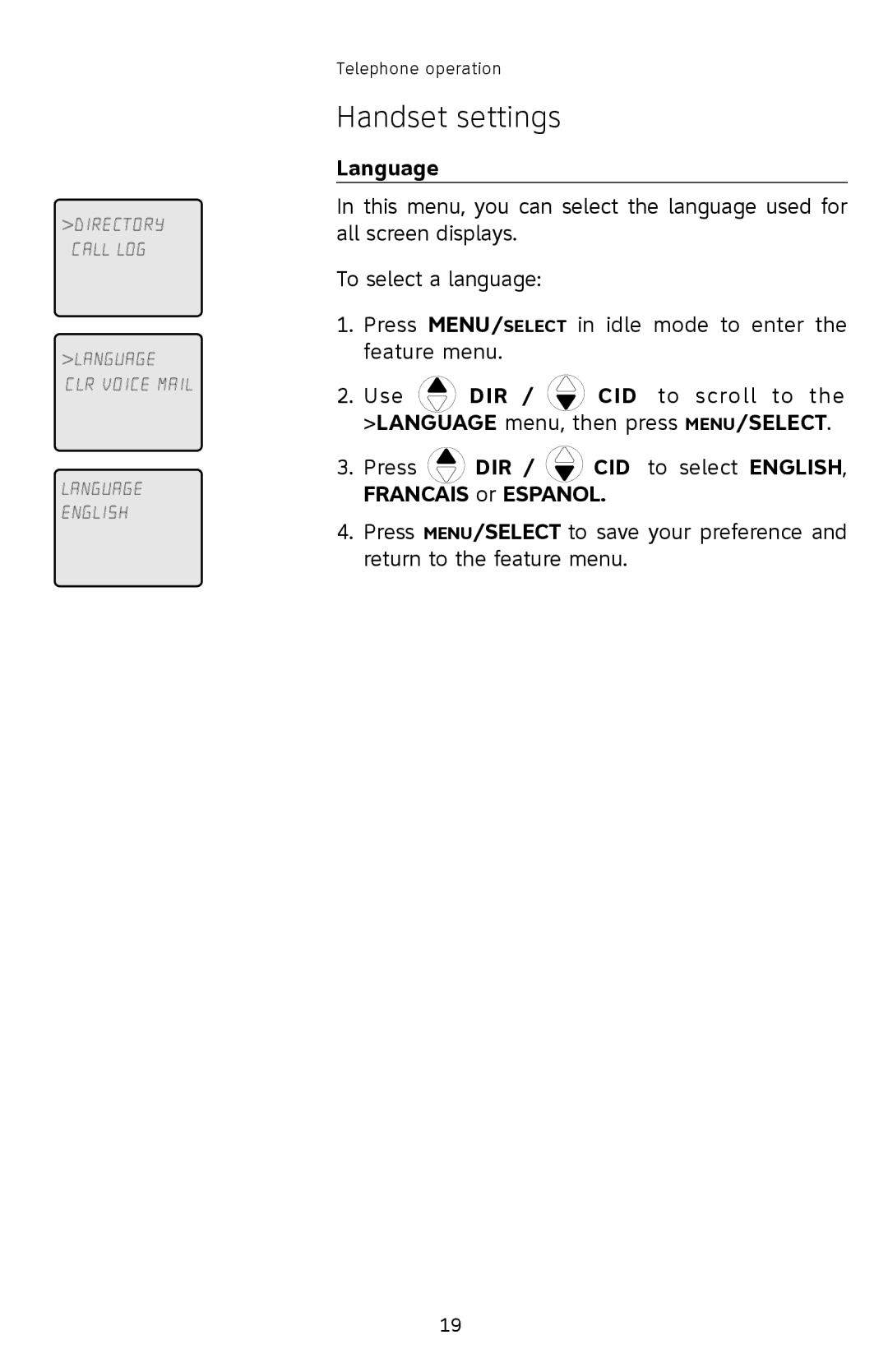 AT&T SL82308, SL82208, SL82408 user manual Language, Press DIR / CID to select ENGLISH, Francais or Espanol 