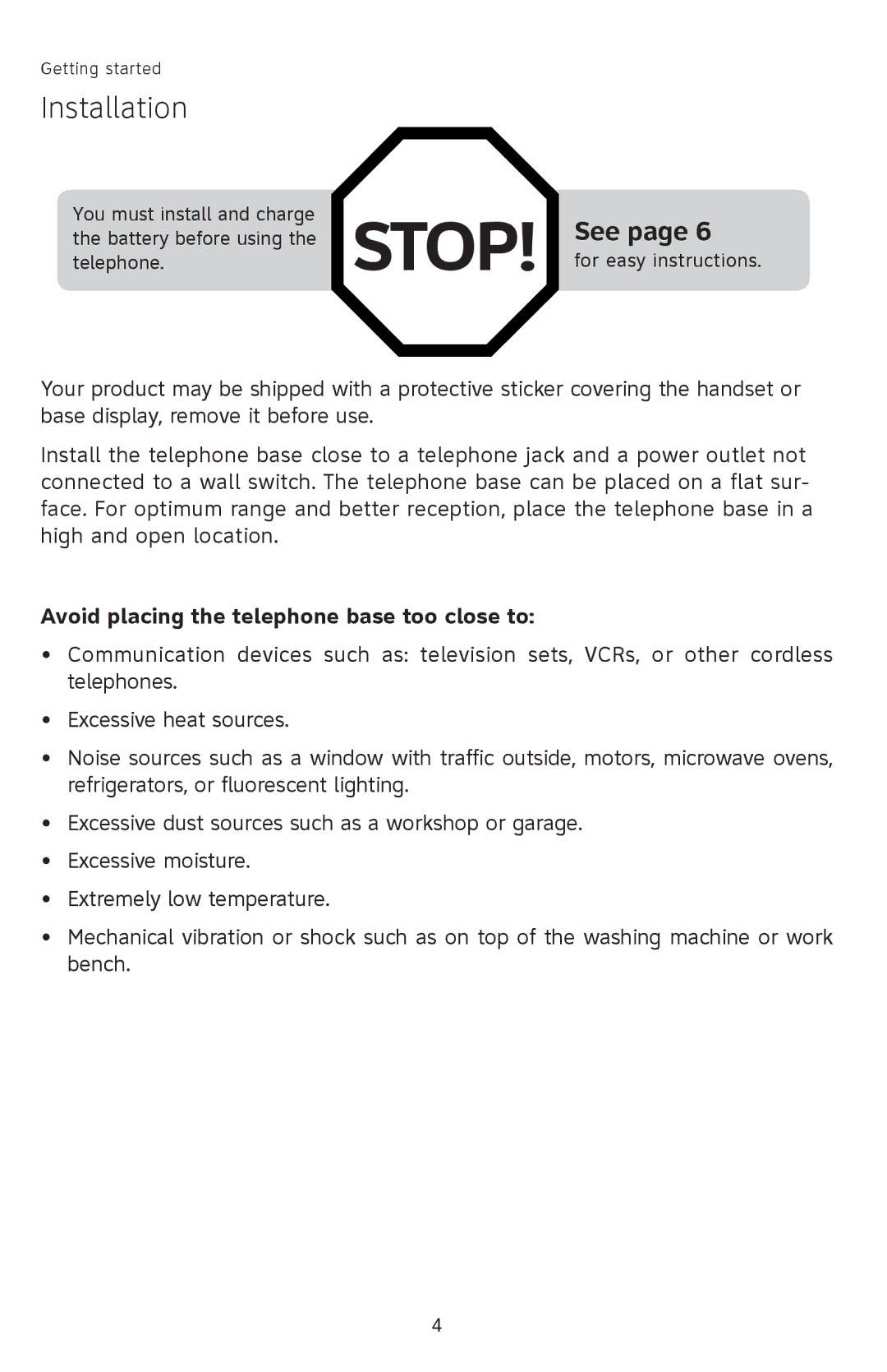 AT&T SL82308, SL82208, SL82408 user manual Installation, Avoid placing the telephone base too close to 