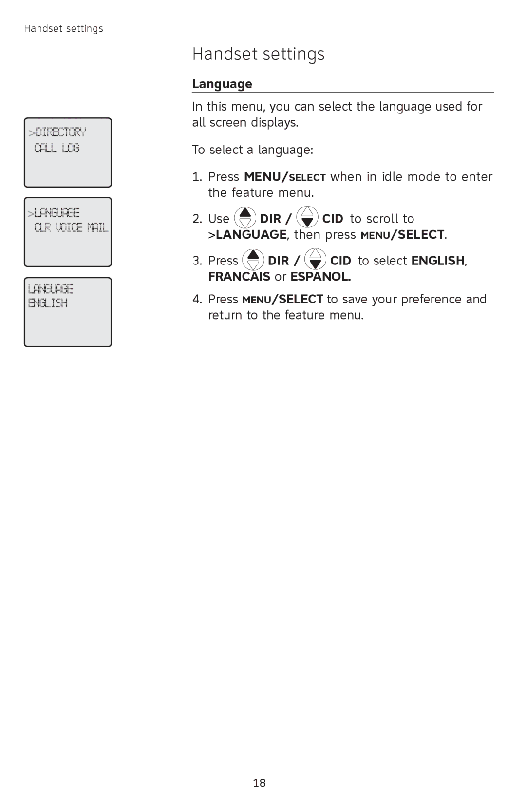 AT&T SL82558 user manual Language, Press DIR / CID to select ENGLISH, Francais or Espanol 