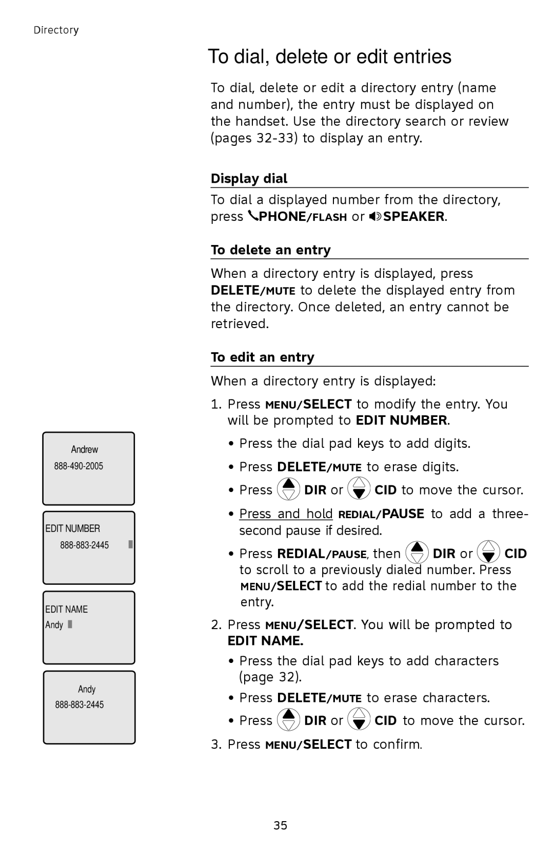 AT&T SL87218 user manual To dial, delete or edit entries, Display dial, To delete an entry, To edit an entry 