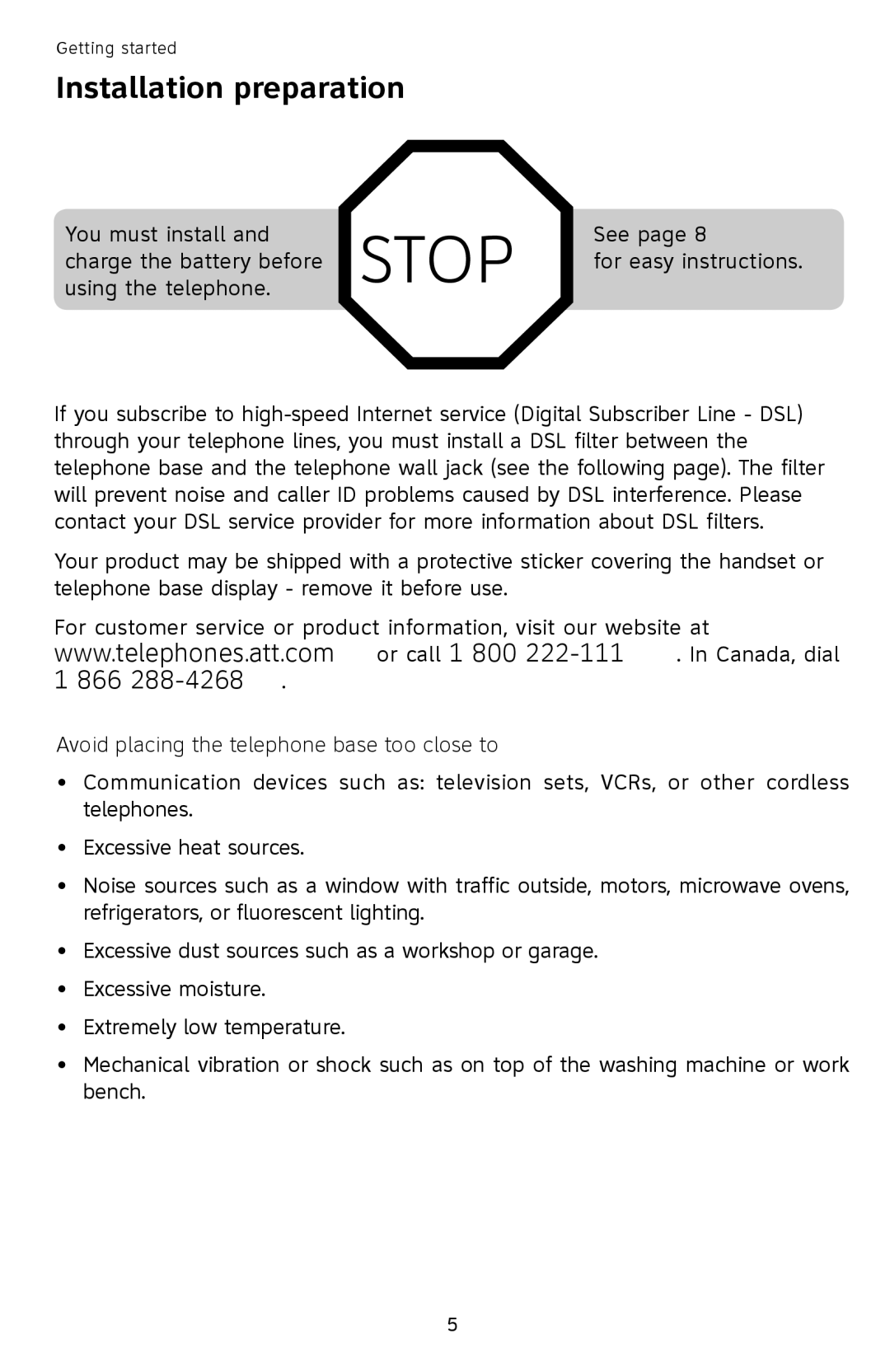 AT&T SL87218 user manual Installation preparation, Avoid placing the telephone base too close to 