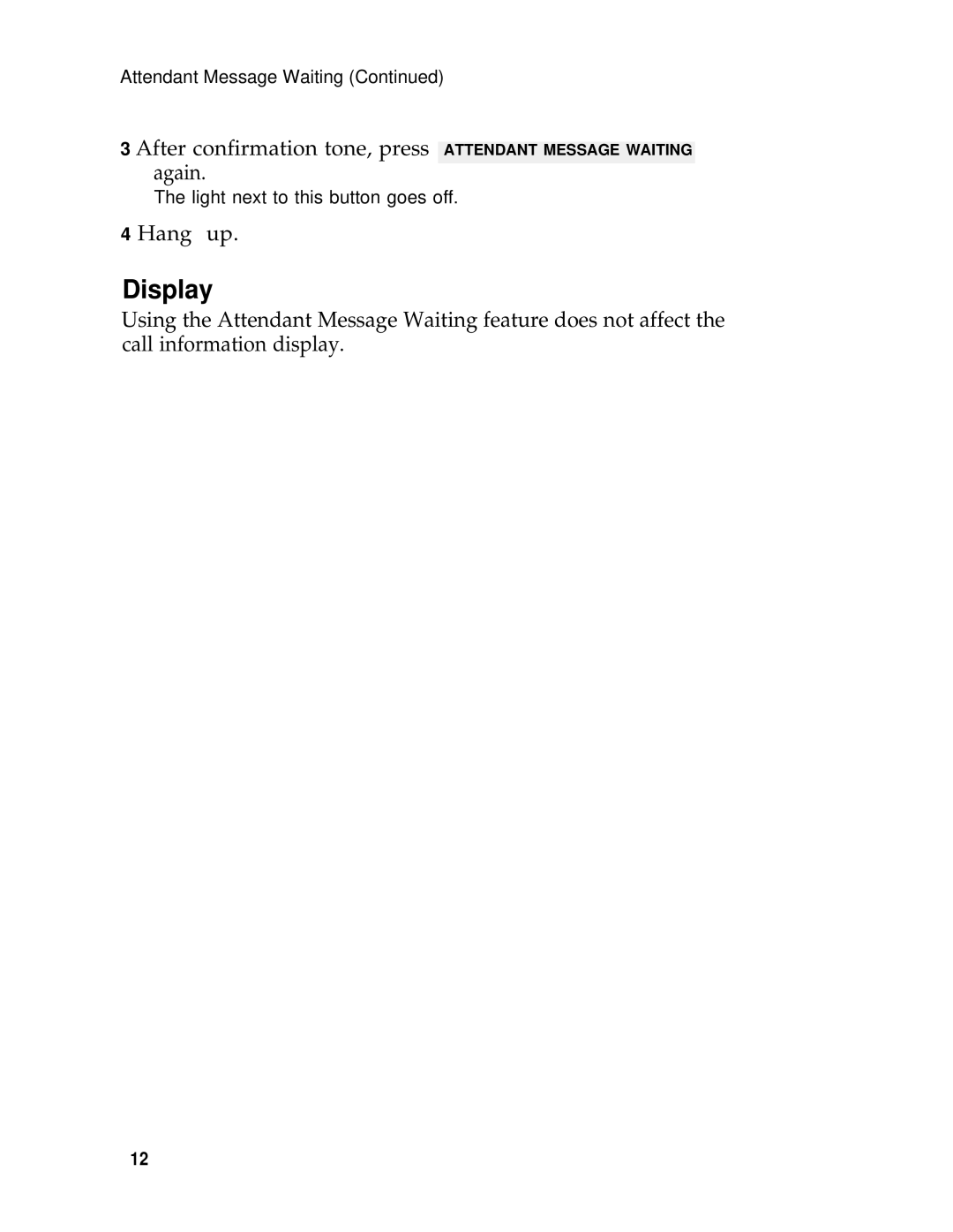 AT&T System 25 manual Attendant Message Waiting 