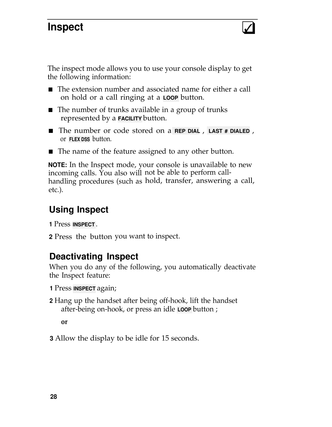 AT&T System 25 manual Using Inspect, Deactivating Inspect 