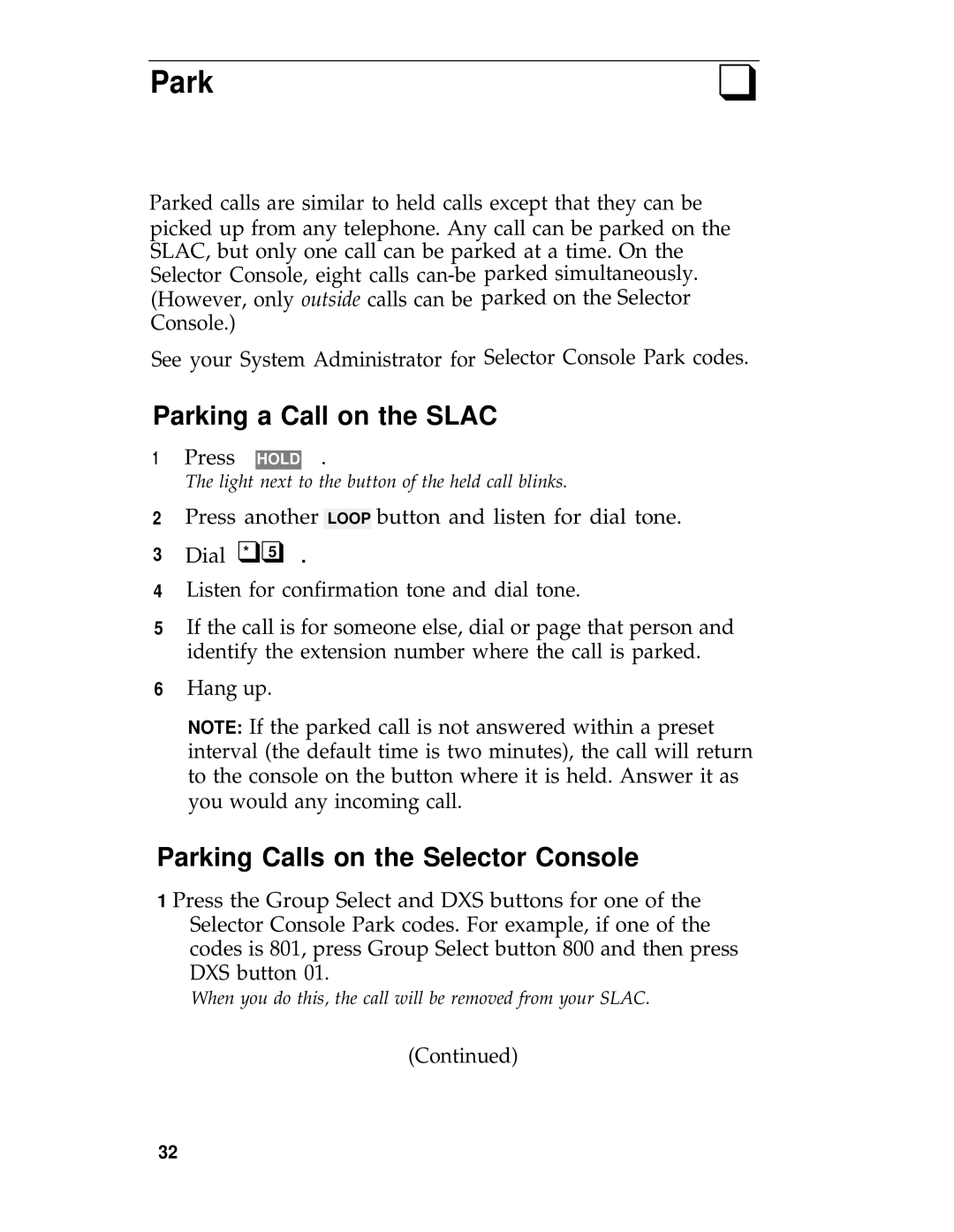 AT&T System 25 manual Parking a Call on the Slac, Parking Calls on the Selector Console 