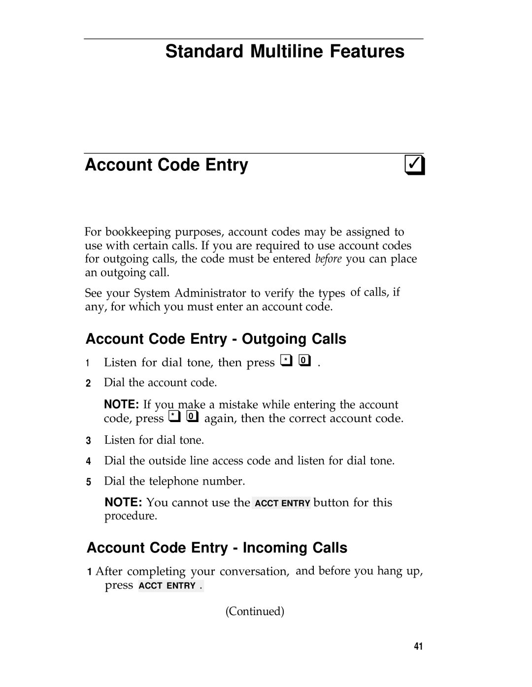 AT&T System 25 manual Account Code Entry Outgoing Calls, Account Code Entry Incoming Calls 