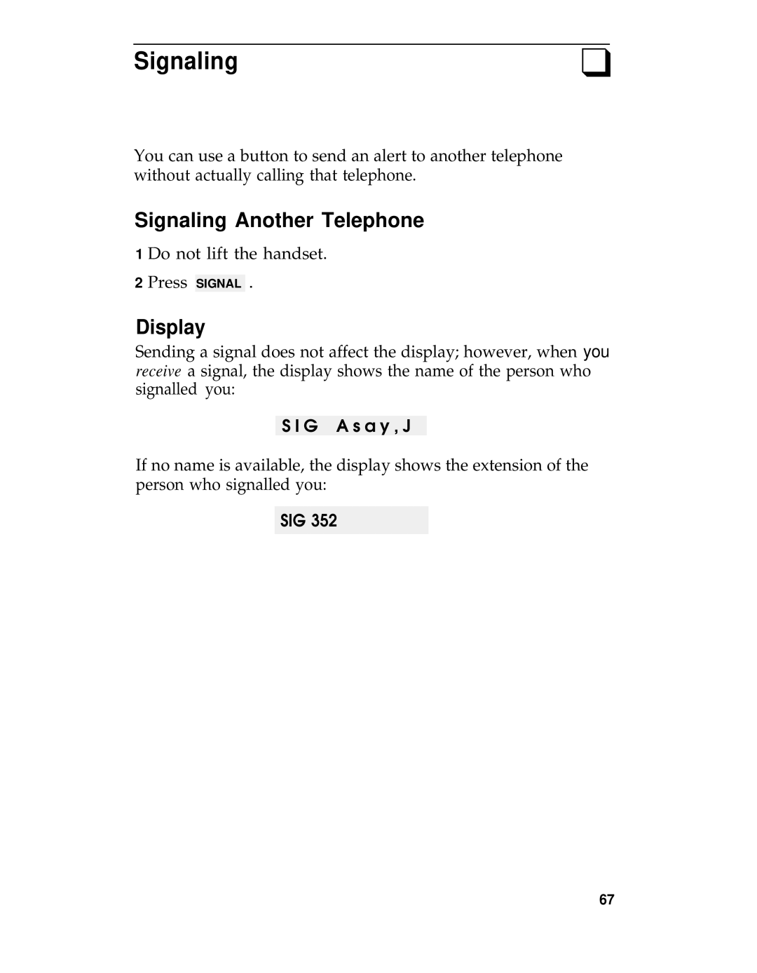 AT&T System 25 manual Signaling Another Telephone 